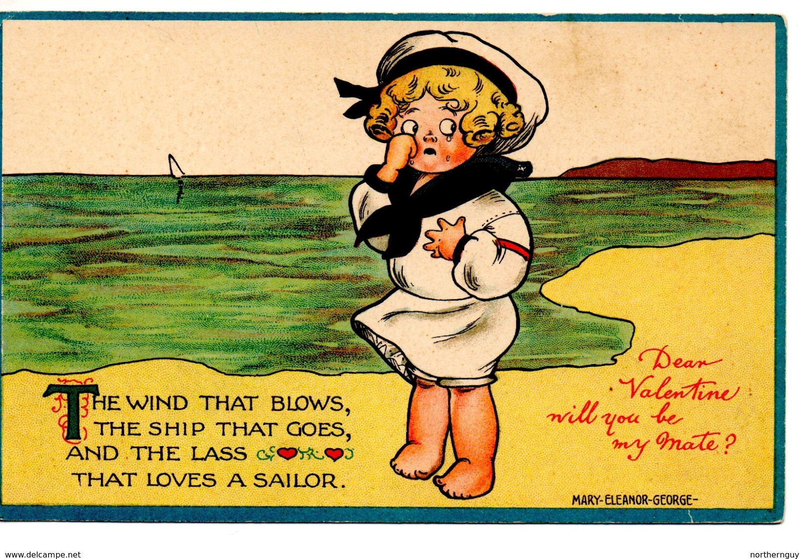 "Dear Valentine Will You Be My Mate?". Sailor Girl. It Is By Signed Artist "Mary Eleanor George, Pre-1920 USA Postcard - Autres & Non Classés