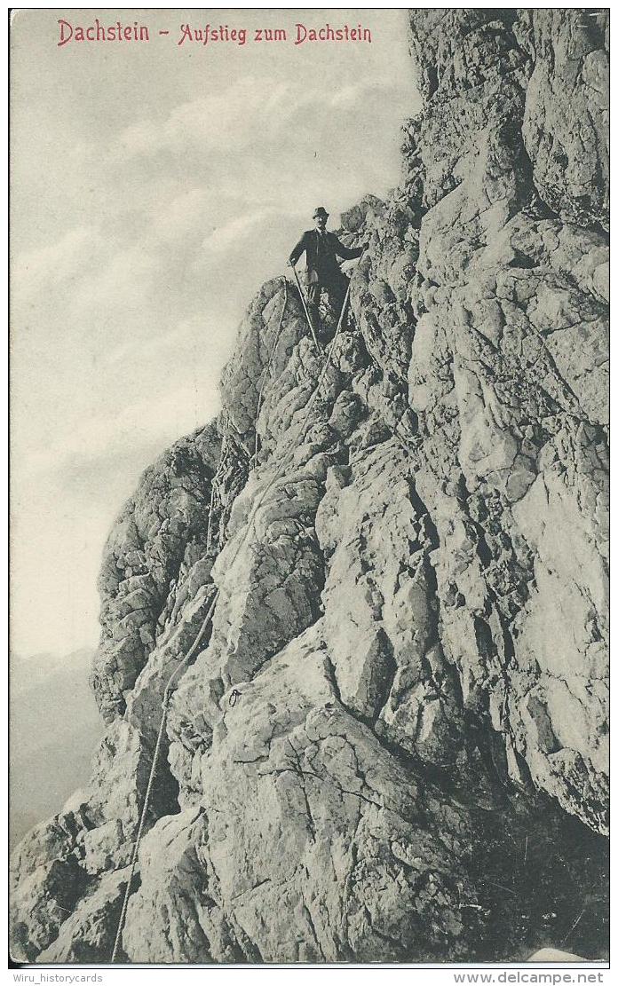 AK 0624  Dachstein - Aufstieg / Verlag Stengel &amp; Co Um 1900-1910 - Ramsau Am Dachstein