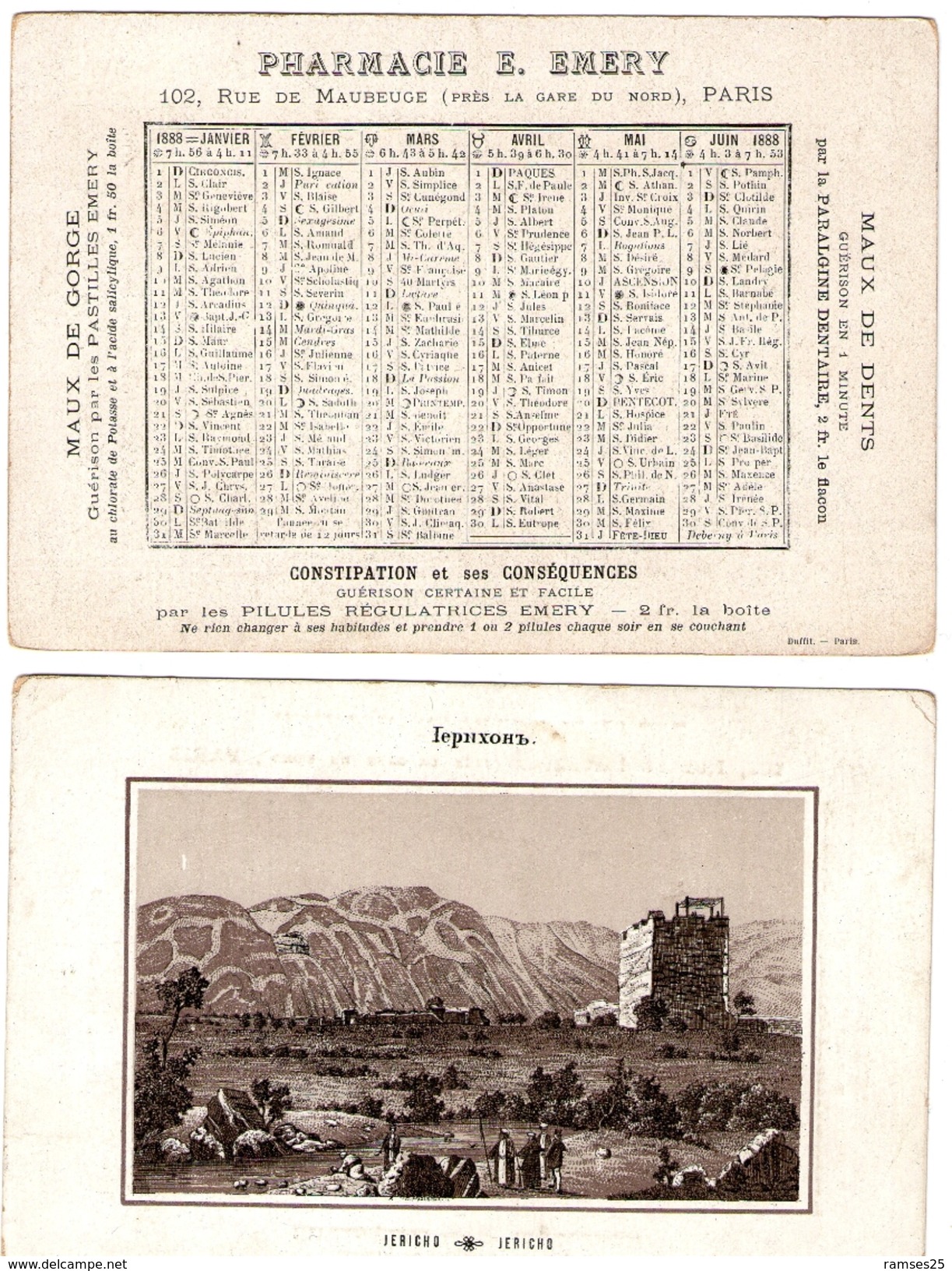 (12) Calendrier 1888 1er Semestre  Jericho Israel  Pharmacie E .Emery Paris  (bon Etat) - Petit Format : ...-1900