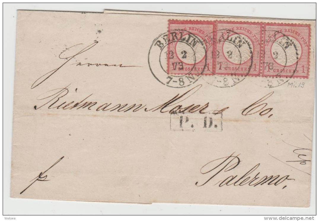 BRS337 /  DEUTSCHES  REICH -  Gr. Brustschild, 3er Streifen Nach  Palermo,  Sizilien 1873 - Storia Postale