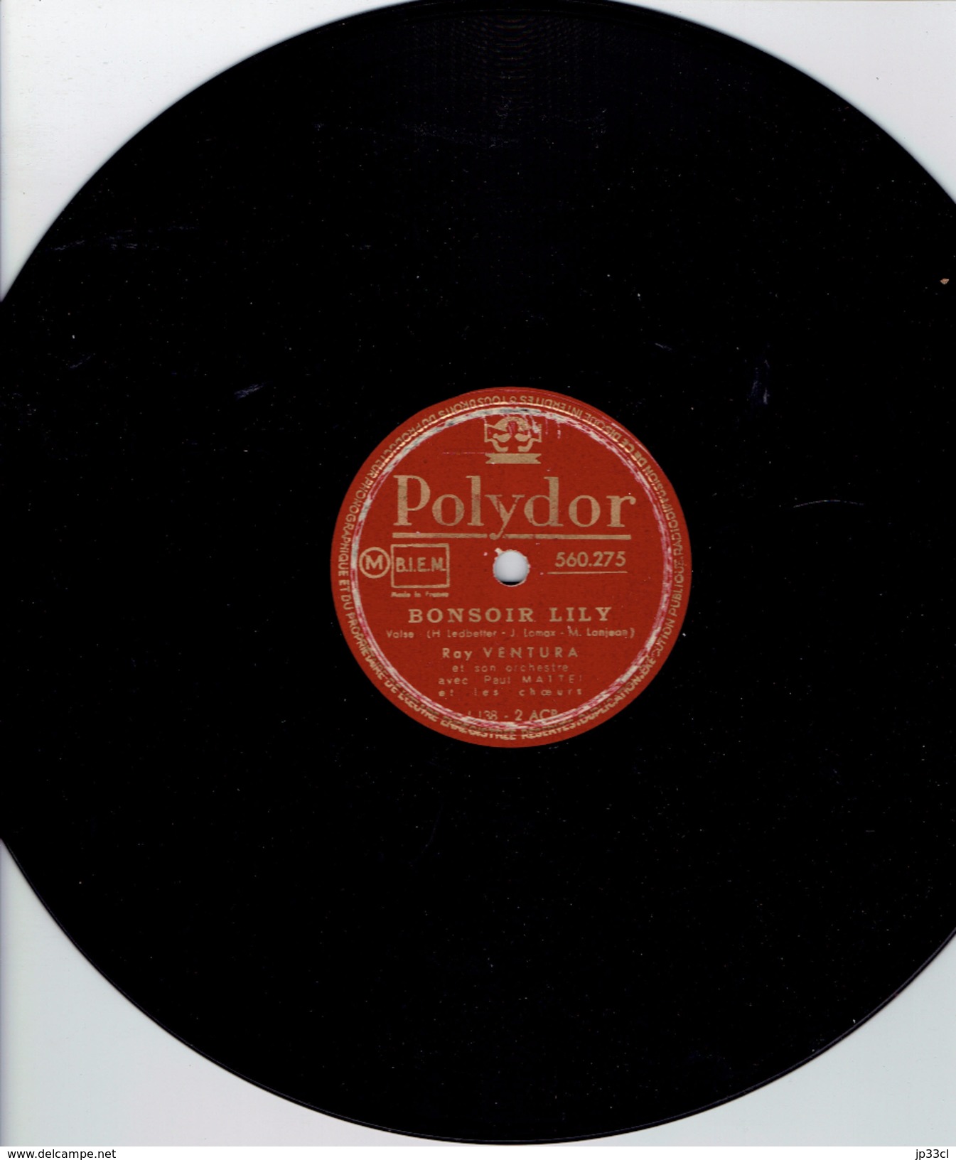 Ray Ventura Au Fil De La Seine + Bonsoir Lily 78 Tours Polydor (années 1950) - 78 T - Disques Pour Gramophone