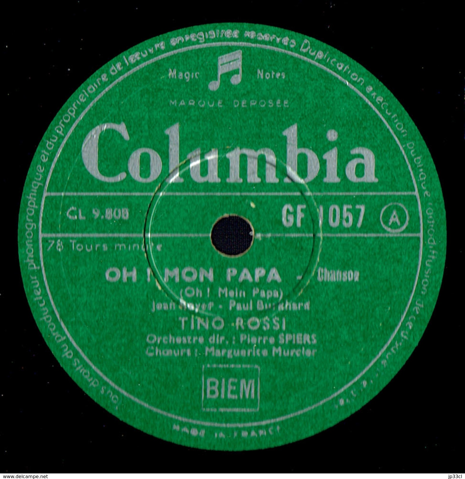 Tino Rossi Ma Joie + Oh Mon Papa 78 Tours Columbia (années 1950) - 78 T - Disques Pour Gramophone