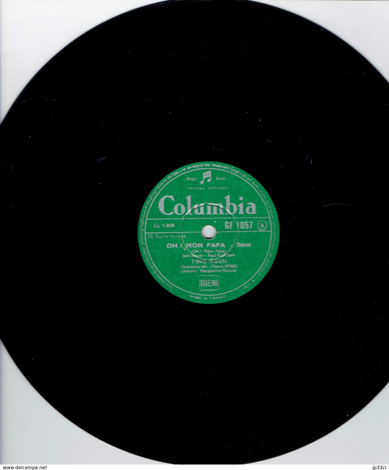 Tino Rossi Ma Joie + Oh Mon Papa 78 Tours Columbia (années 1950) - 78 G - Dischi Per Fonografi