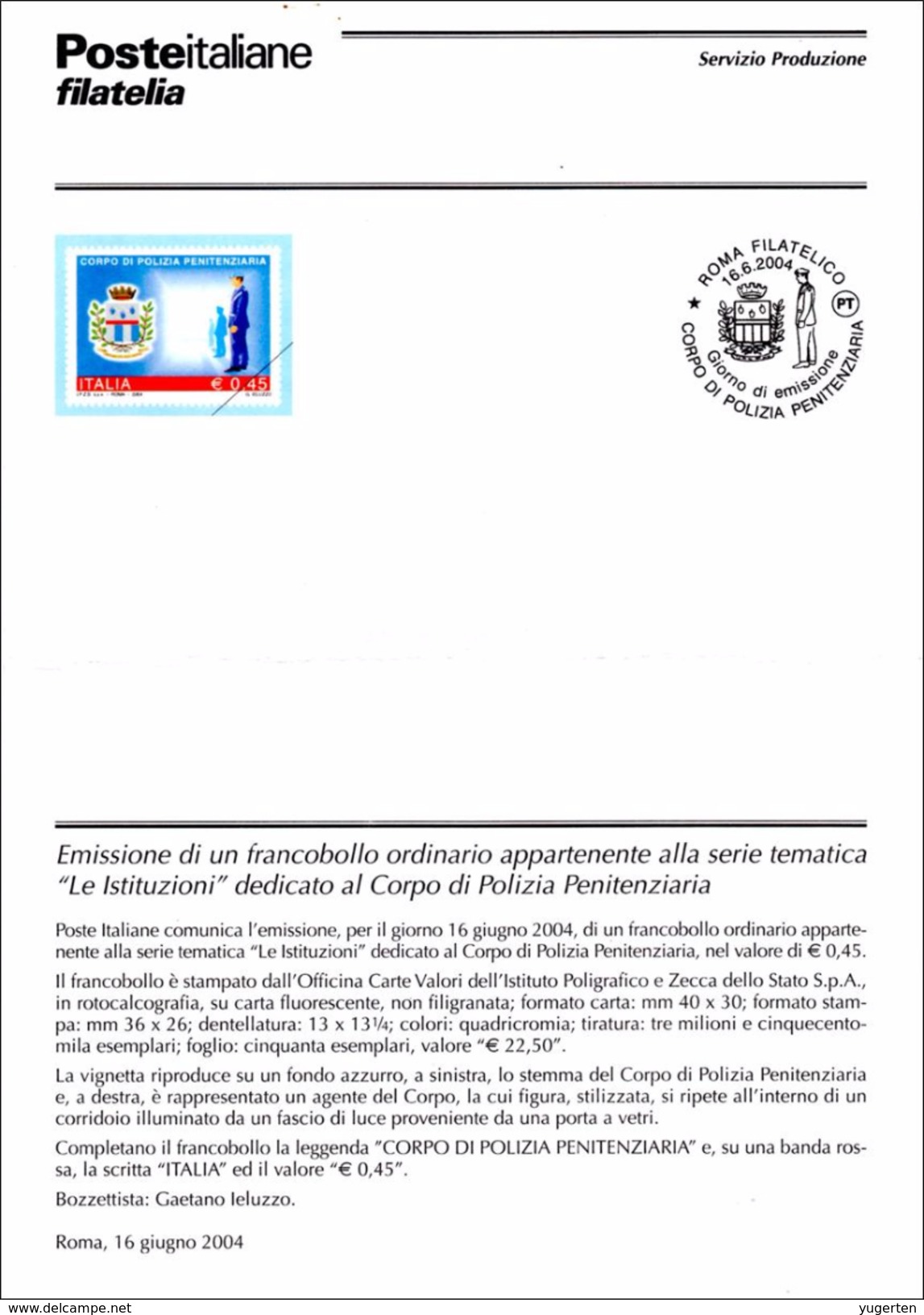 ITALY 2004 - Folder Police Pénitentiaire Prison Police Gefängnispolizei Policía De La Prision Polizia Penitziaria - Polizei - Gendarmerie