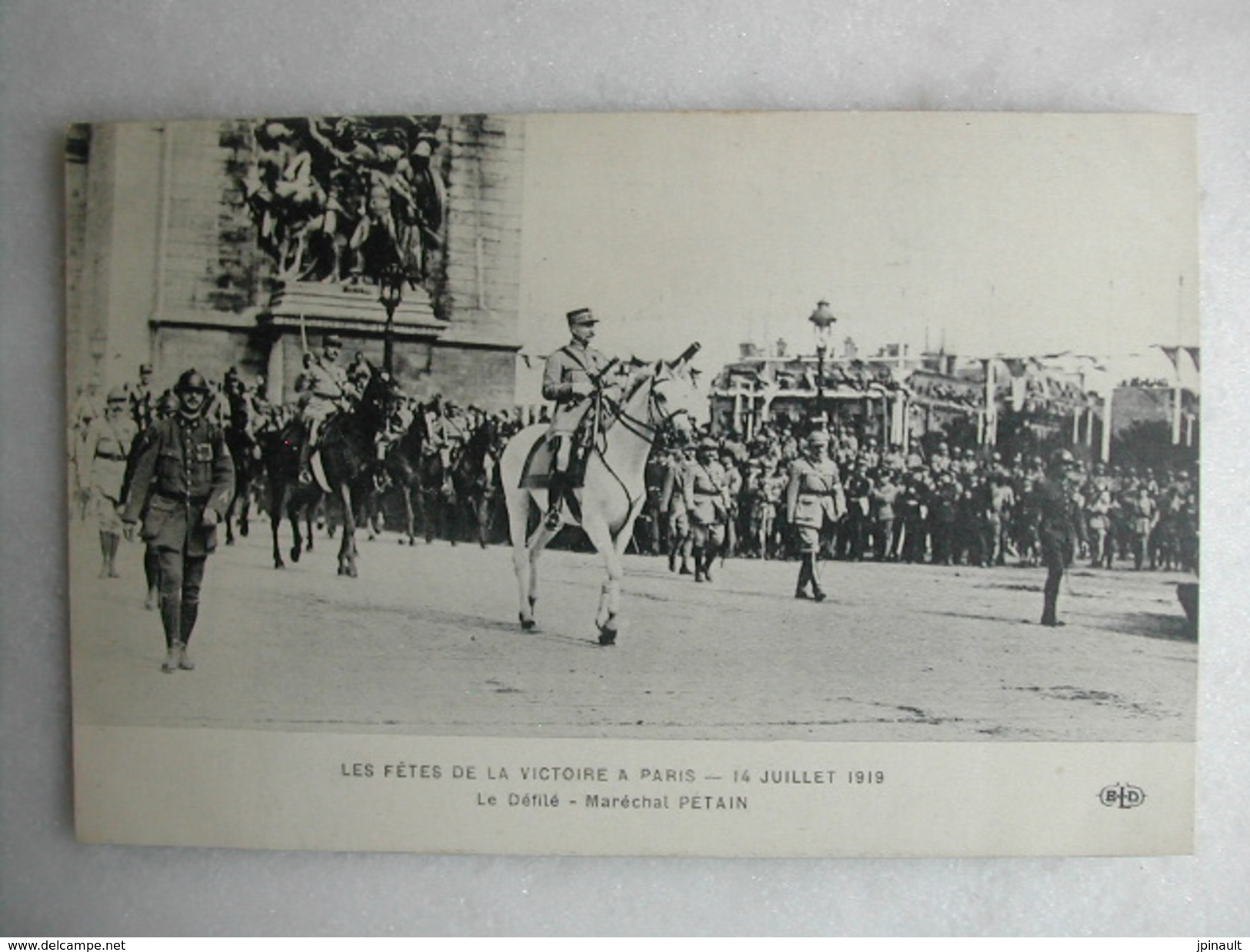 MILITARIA - Les Fêtes De La Victoire, 14 Juillet 1919 - Le Défilé - Maréchal Pétain - War 1914-18
