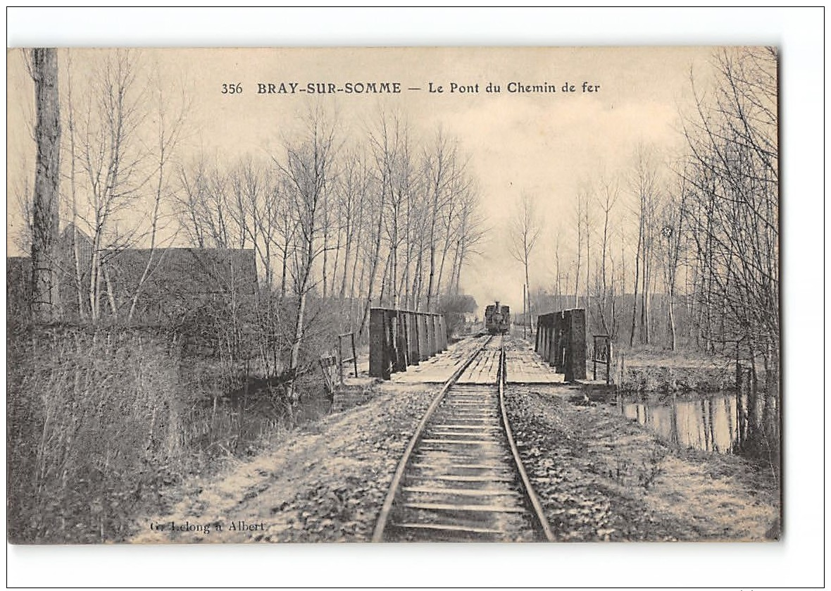 CPA 80 Bray Sur Somme Le Pont De Chemin De Fer Et Le Train Tramway Ligne D'Albert Fricourt Montdidier - Other & Unclassified