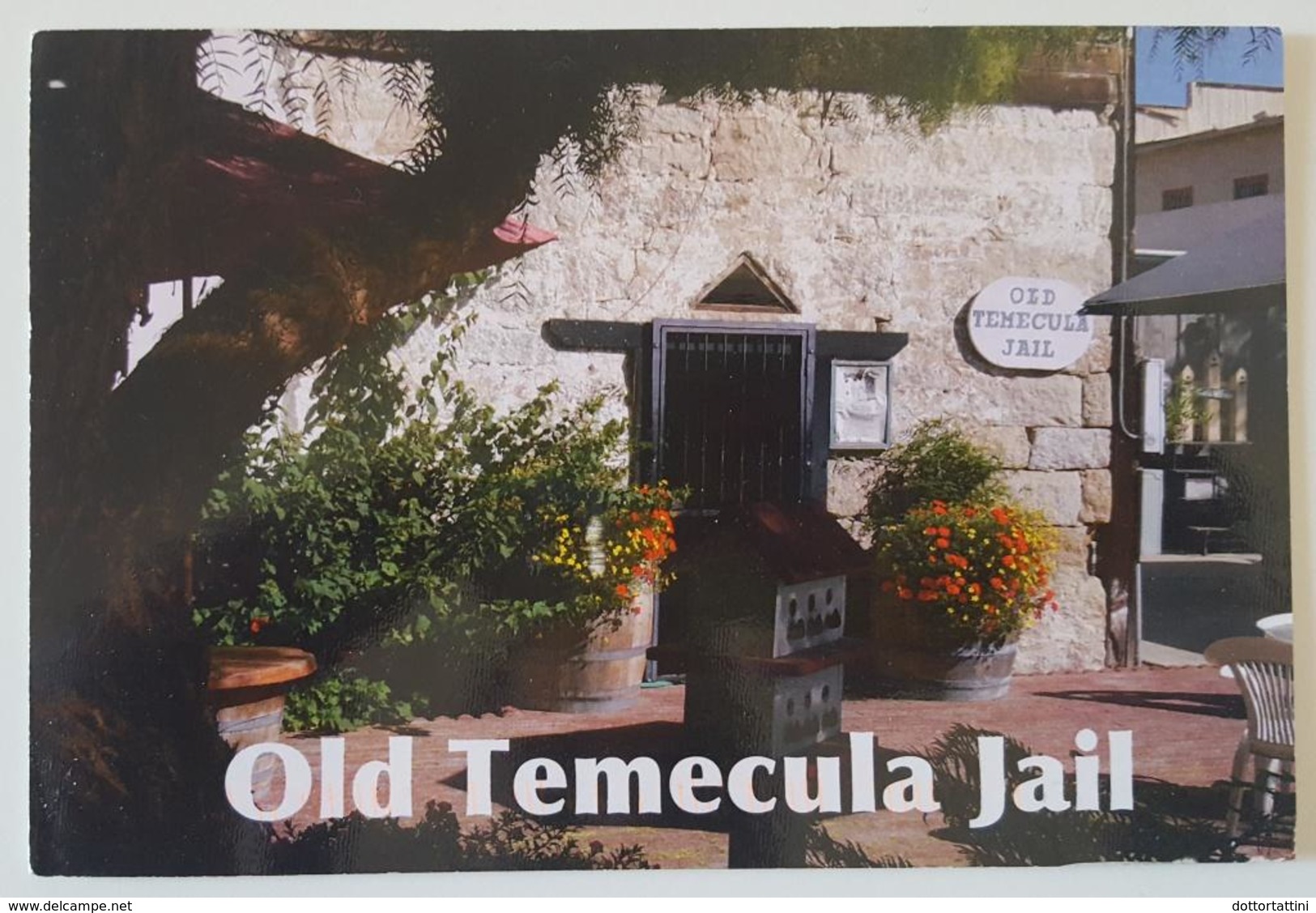 OLD TEMECULA JAIL - Temecula - Riverside County, California - Prigione E Prigionieri