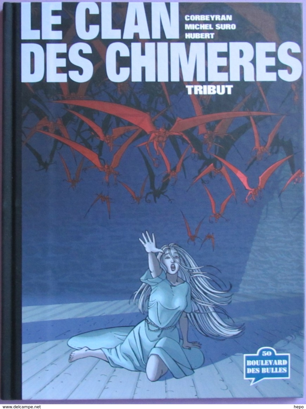 Suro - Le Clan Des Chimeres - Tribut - BD Luxe Tirage Limité - Tirages De Tête