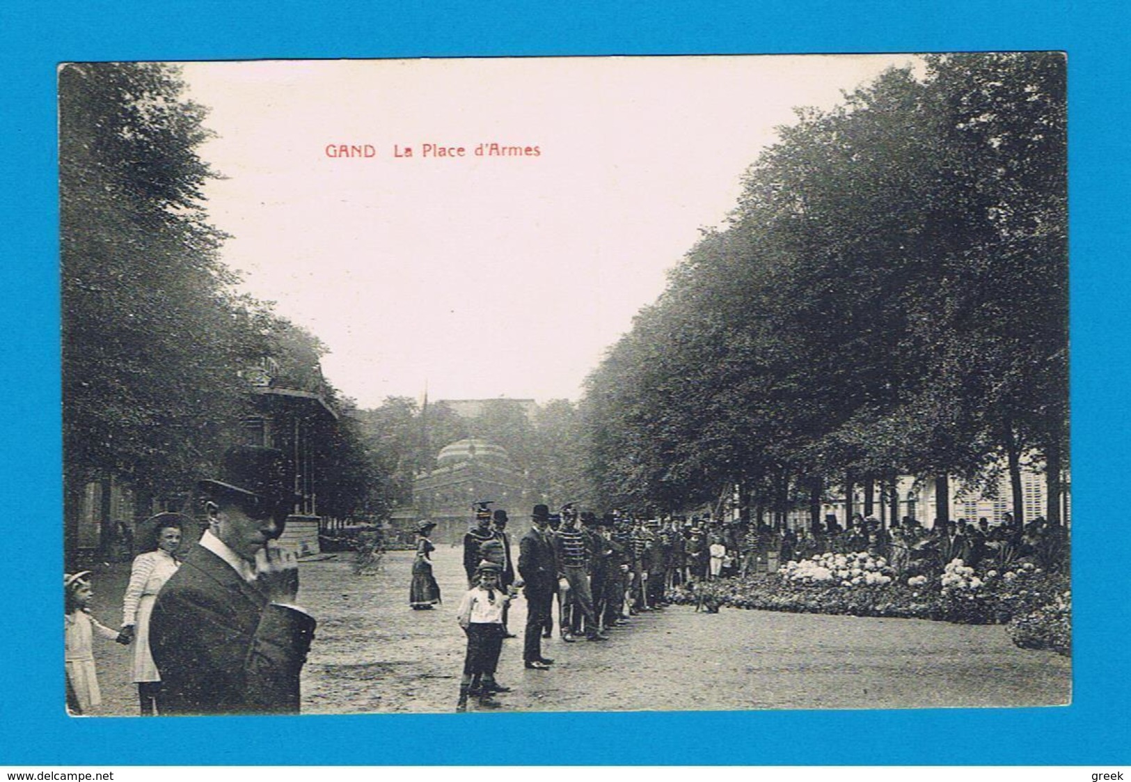 FELDPOST / Gent - Gand, La Place D'Armes --> 1914 (zie Foto's) - Gent