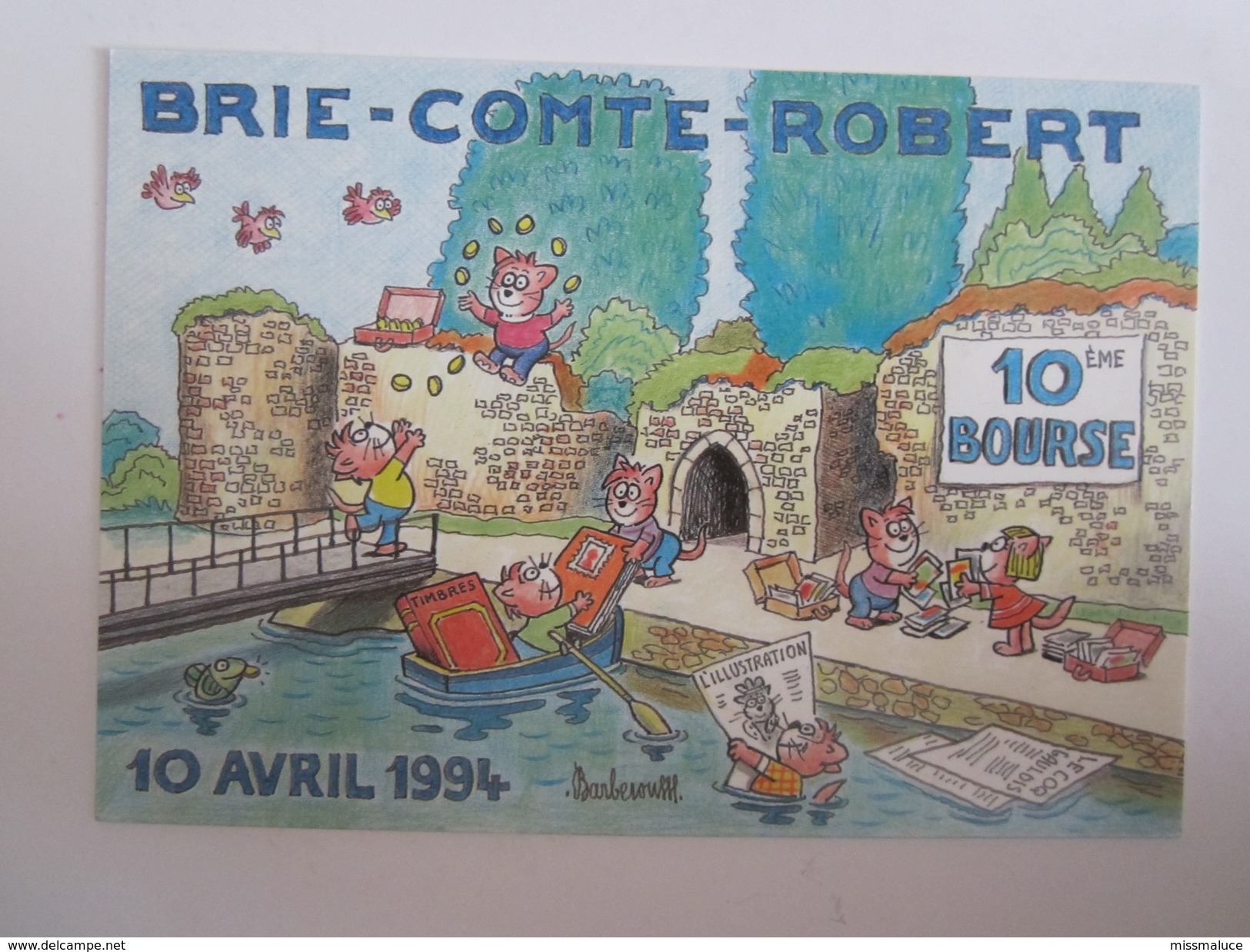 77 Seine Et Marne Brie Comte Robert Illustrateur Dessin De Barberousse De Neuilly  10 Bourse Chat - Brie Comte Robert