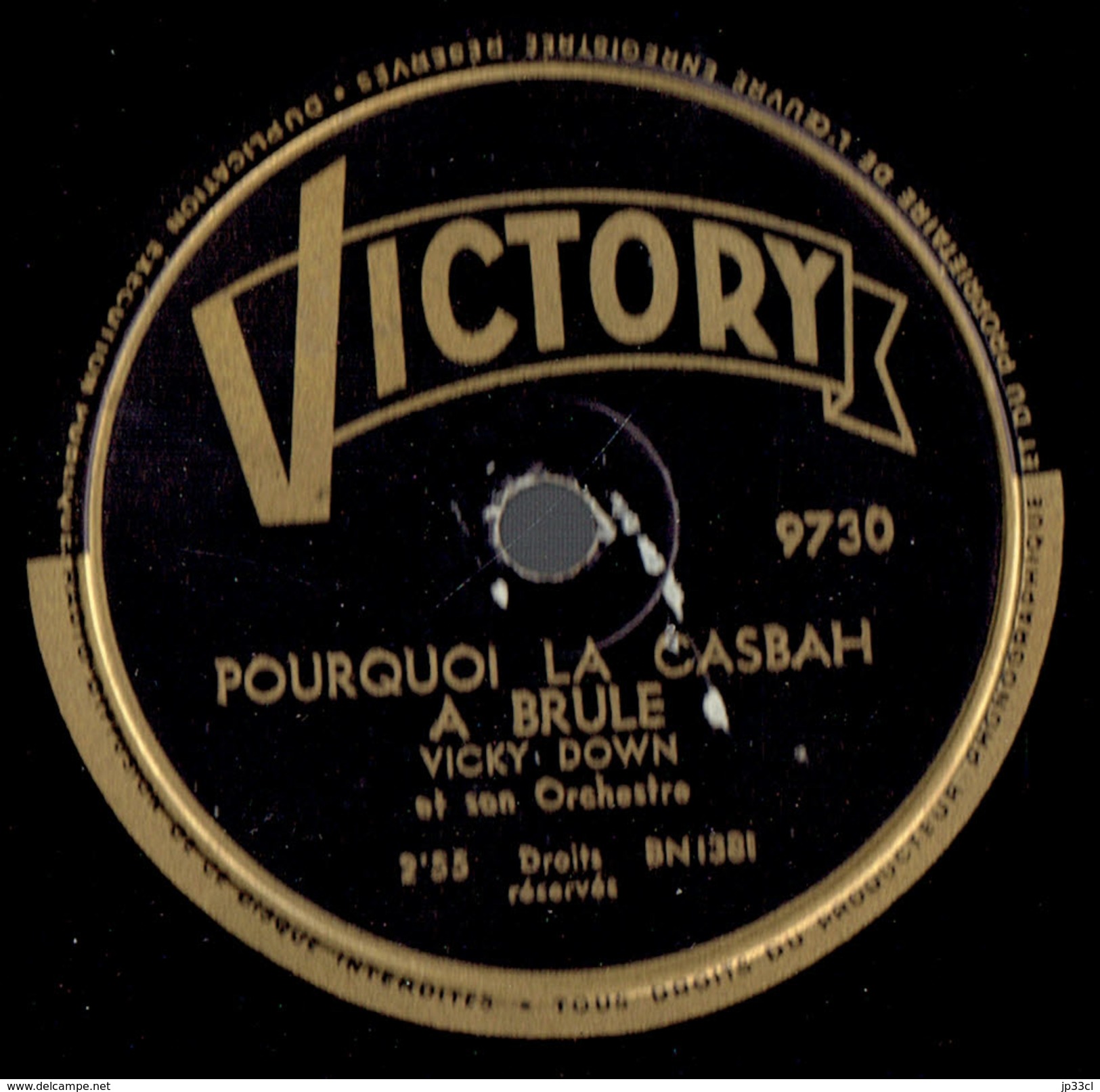 Pourquoi La Casbah A Brûlé + Elle A Dit Qu'elle Avait Par Vicky Down & Son Orchestre 78 Tours Victory Années 50 - 78 T - Disques Pour Gramophone