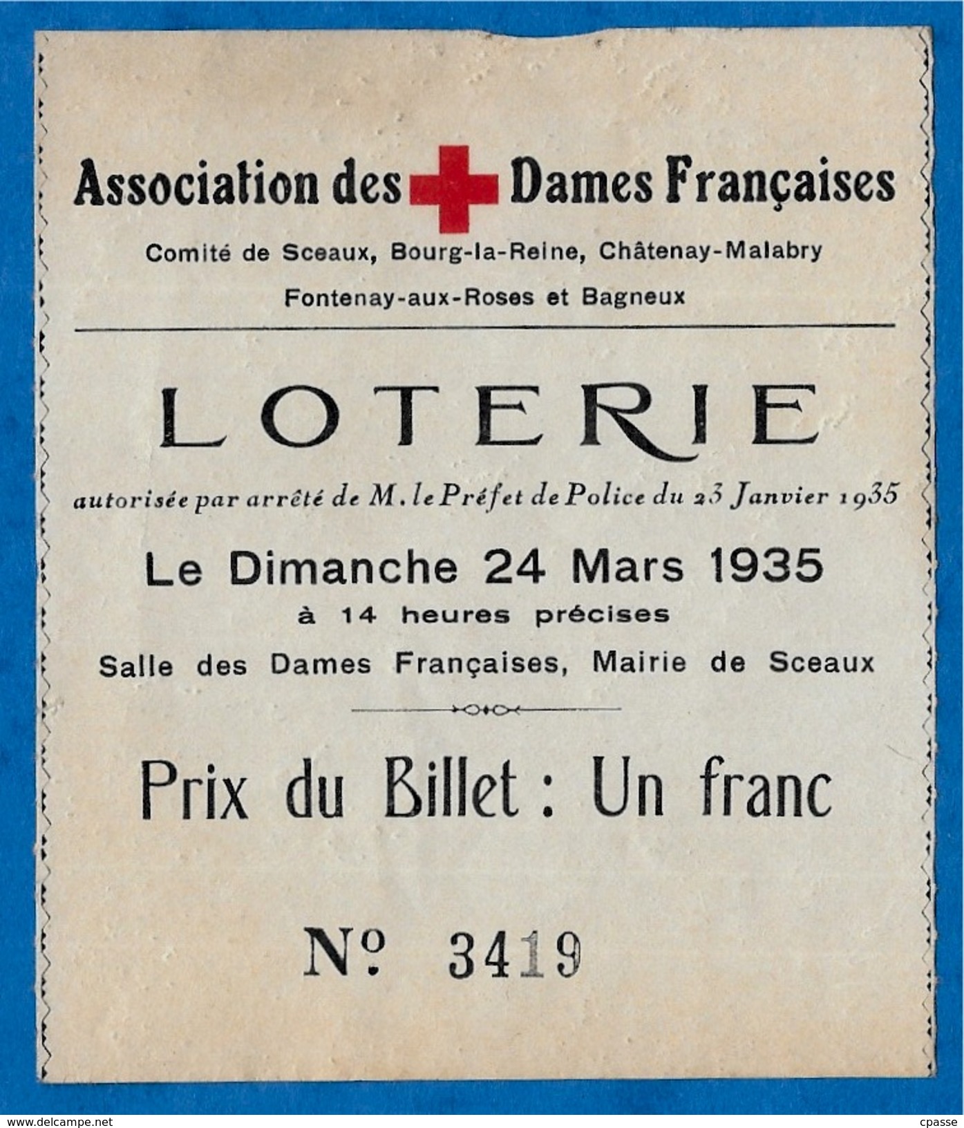 Rare Billet De LOTERIE "Association Des DAMES FRANCAISES" Croix-Rouge Red Cross - 92 SCEAUX 1935 - Billets De Loterie