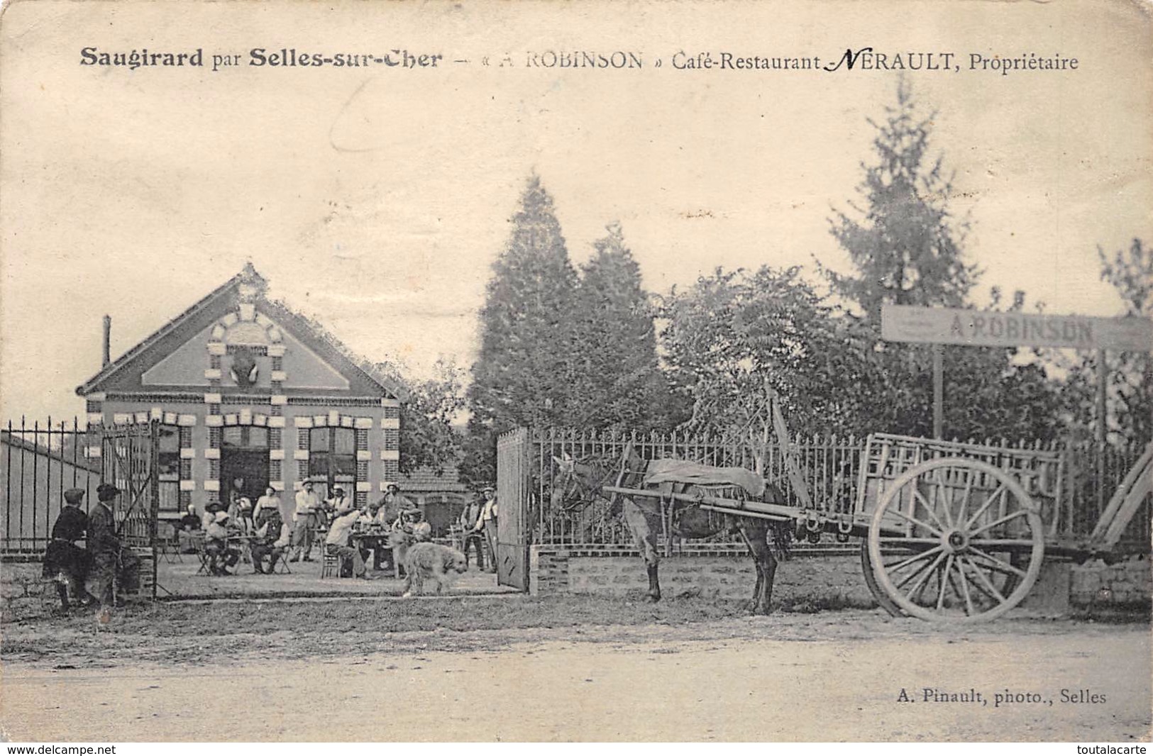 CPA 41 SAUGIRARD PAR SELLES SUR CHER CAFE RESTAURANT A.ROBINSON - Selles Sur Cher