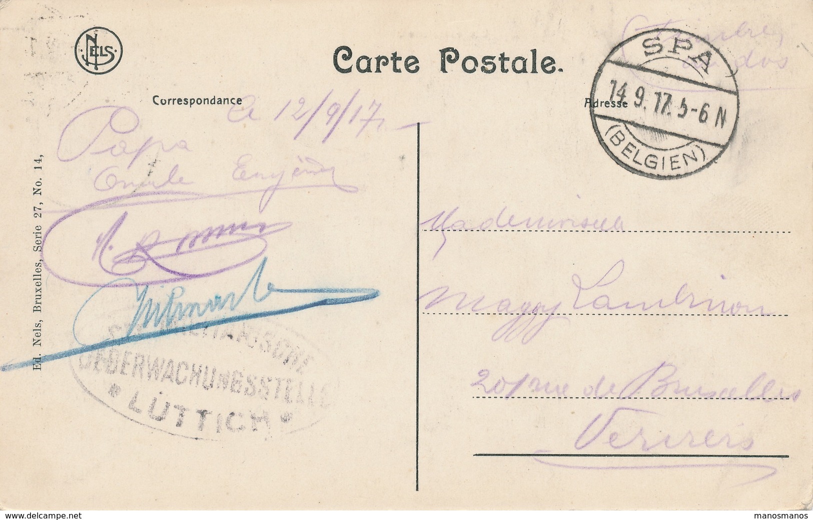 671/24 - SPA 1 Carte-Vue Et 2 Entiers Postaux TP Germania 1915/17 - Censures Luttich Et Verviers - OC1/25 Gobierno General