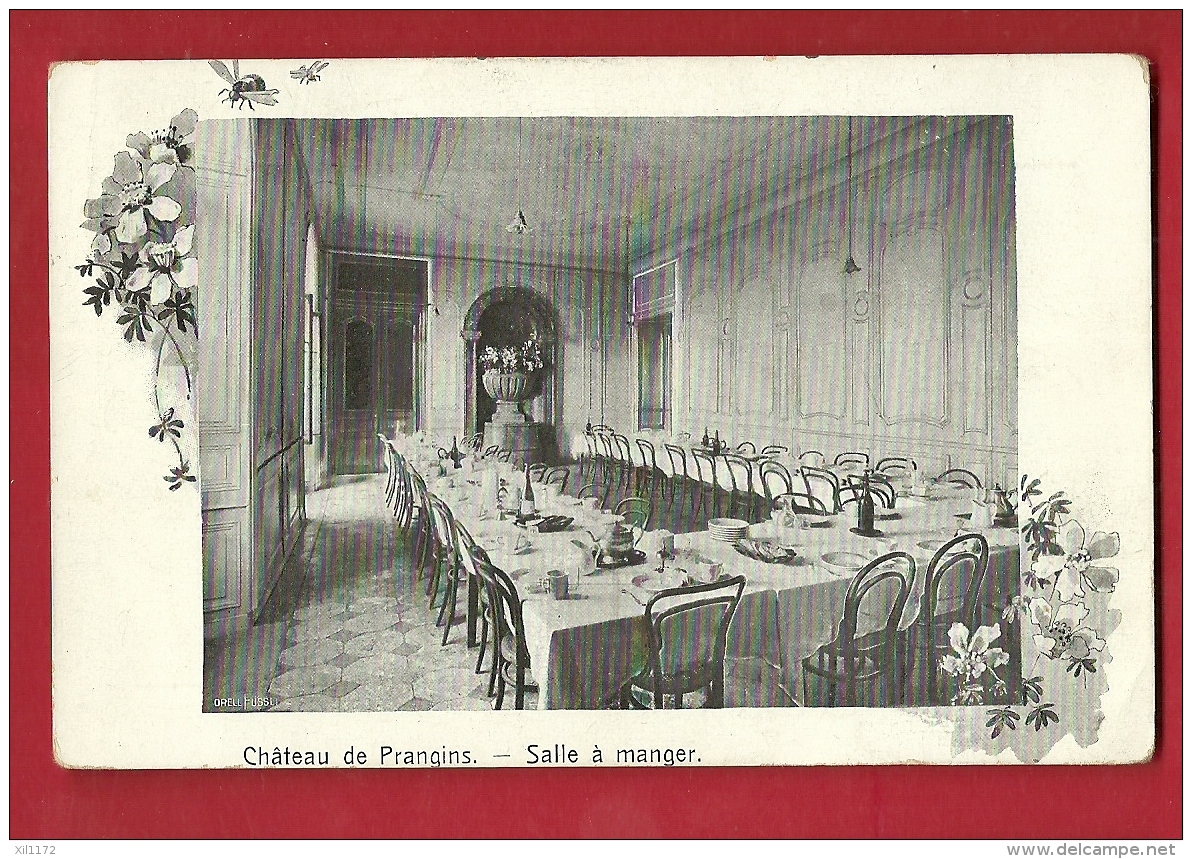 PRW-09 Château De Prangins,la Salle à Manger, FFantaisie. Cachet 1907 - Prangins