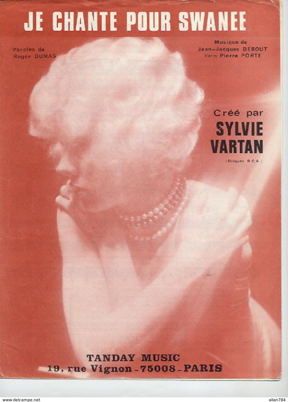 1974 - PARTITION - SYLVIE VARTAN - JE CHANTE POUR SWANEE  - BON ETAT - - Autres & Non Classés