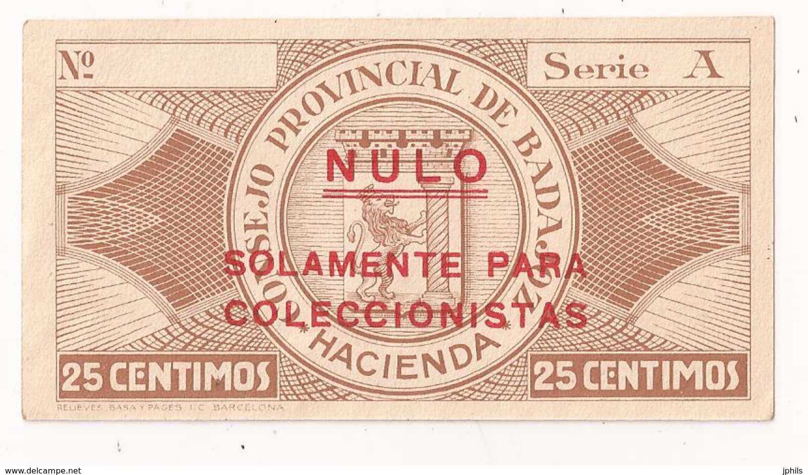 Billet Guerre Civile 25 CENTIMES CONJELO PROVINCIAL DE BADAJOZ Octobre 1937 - Andere & Zonder Classificatie