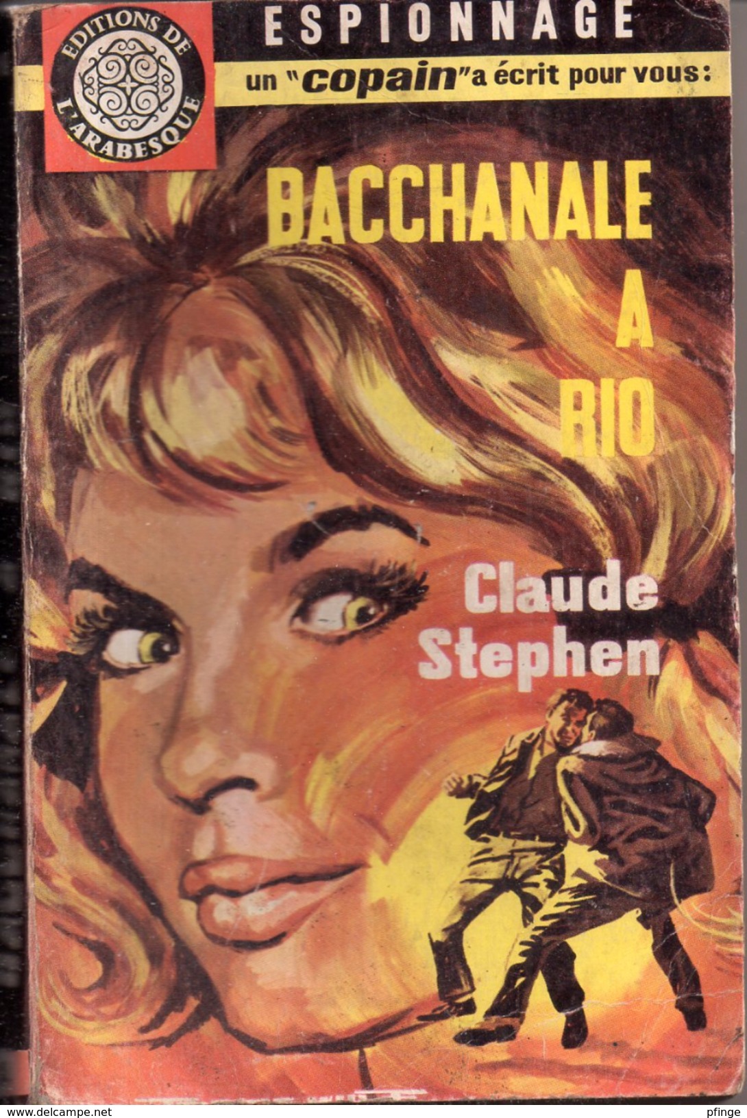Bacchanale à Rio Par Claude Stephen   - L´arabesque Espionnage N°294 - Illustration : Jef De Wulf - Editions De L'Arabesque
