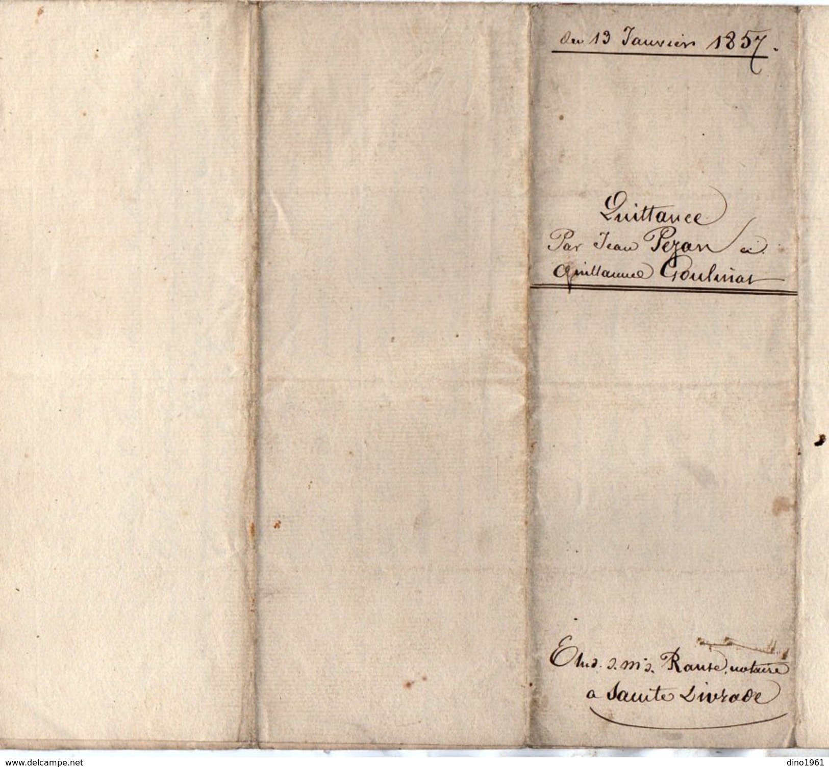 VP9191 - SAINTE LIVRADE - Acte 1857 - Quittance Par PEJEAN à CASTELLA à GOULINAT De DOLMAYRAC - Manuscrits