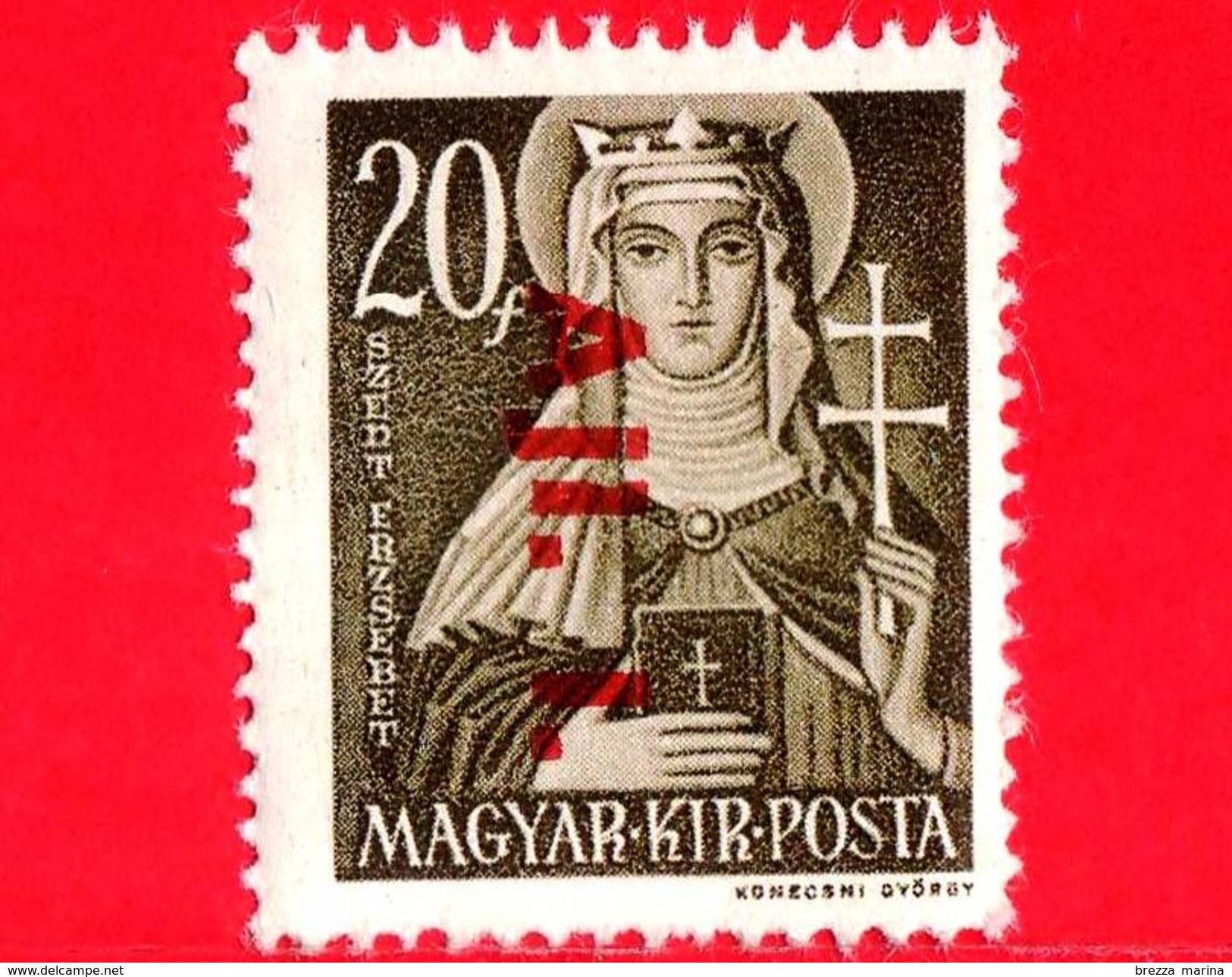 UNGHERIA - Nuovo - 1943 - Liberazione Dell'Ungheria - Santa Elisabetta (1207-1231) - Sovrastampato 'Ajl.1.' - 20 - Unused Stamps