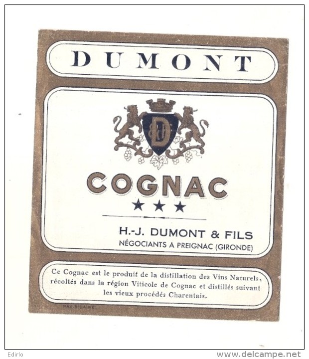 étiquette  - 1900/30 - COGNAC DUMONT Négociant à Preignac - Gironde - Whisky