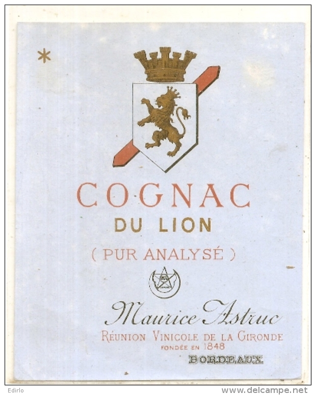 étiquette  - Cognac Du Lion - Pur Analysé  Maurice Montastruc Bordeaux  1896 - Red Wines