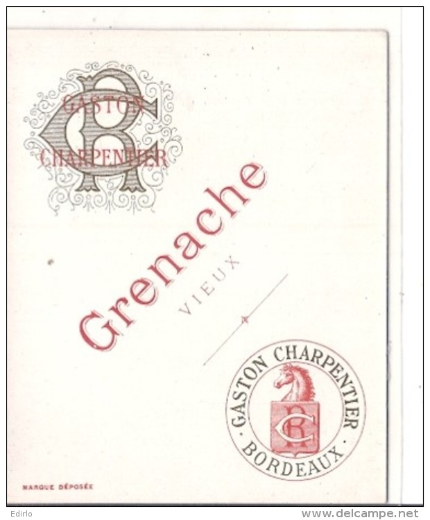 étiquette - 1890 1920* - GEO REGIS Et CHARPENTIER Négociants Bordeaux - Grenache Vieux - Weisswein