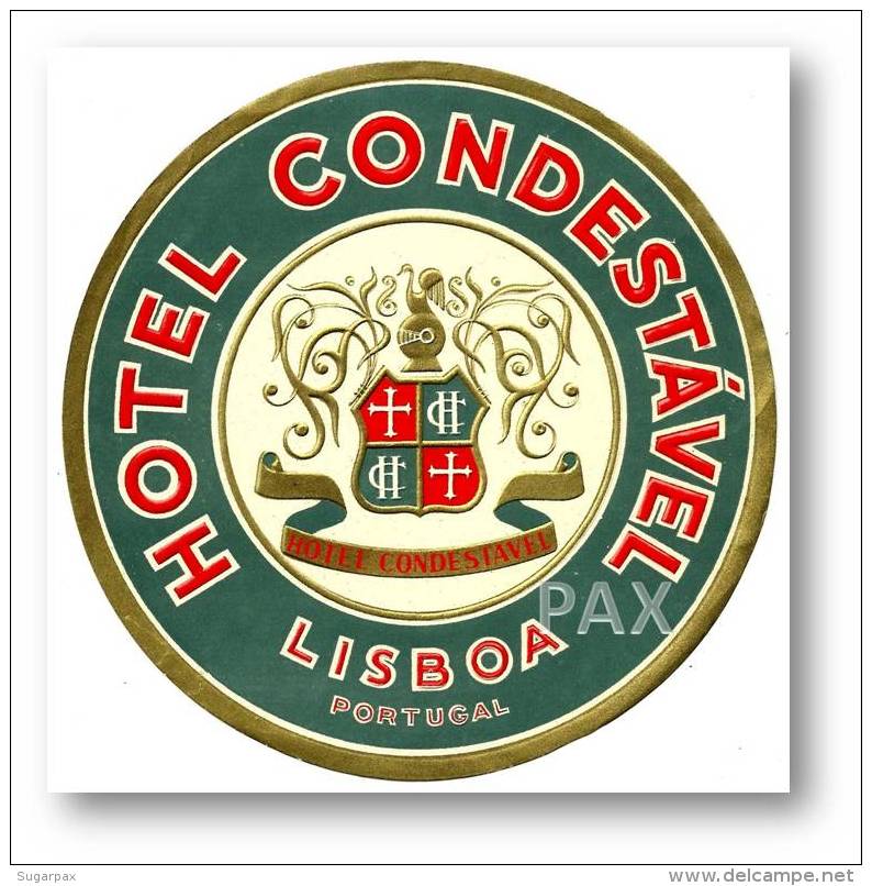 LISBOA - HOTEL CONDESTÁVEL ( 11,0 X 11,0 Cm ) - PORTUGAL - VINTAGE LUGGAGE LABEL - 2 SCANS - Hotel Labels