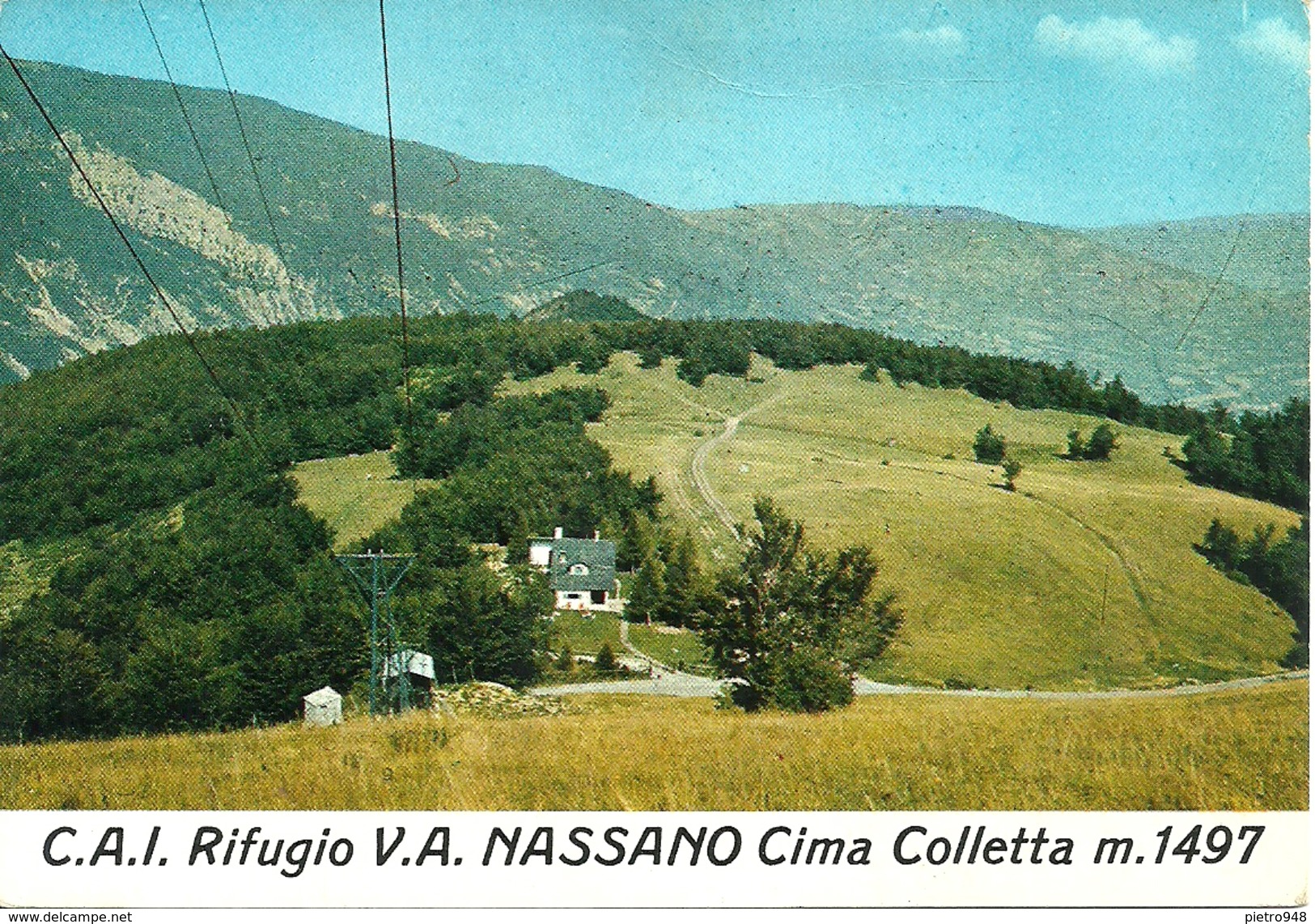 Cima Colletta (Pavia, Lombardia) Rifugio CAI "V E A. Nassano", Panorama Estivo Del Rifugio E Dell'Appennino - Pavia