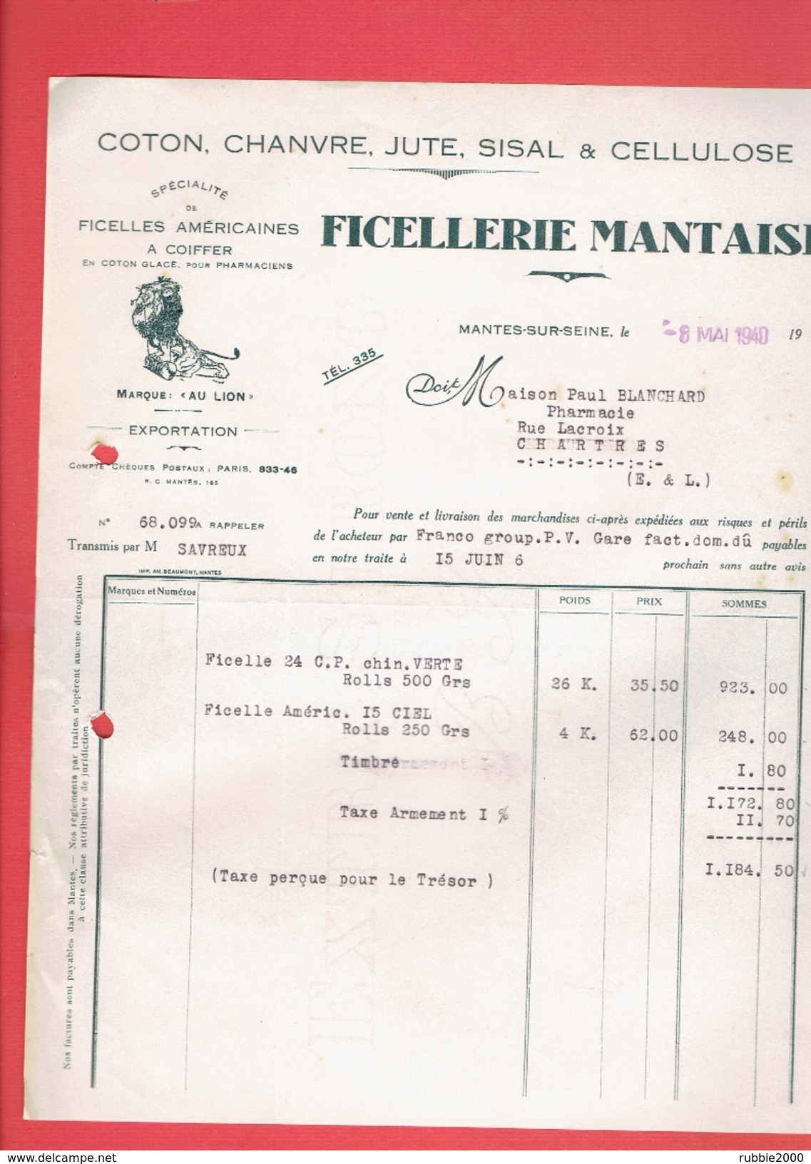 FACTURE DE GUERRE 1940 TAXE D ARMEMENT FICELLERIE MANTAISE A MANTES SUR SEINE YVELINES - 1900 – 1949