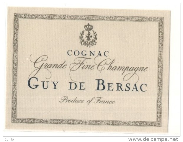 étiquette -  1930 / 60 - Grande Fine Champagne Guy De Bersac - - Whisky