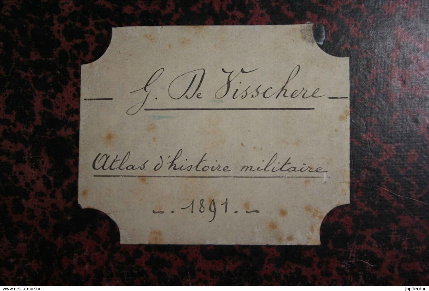 Atlas D'Histoire Militaire G. De Visschere 1891 64 Cartes Et Plans - 1801-1900
