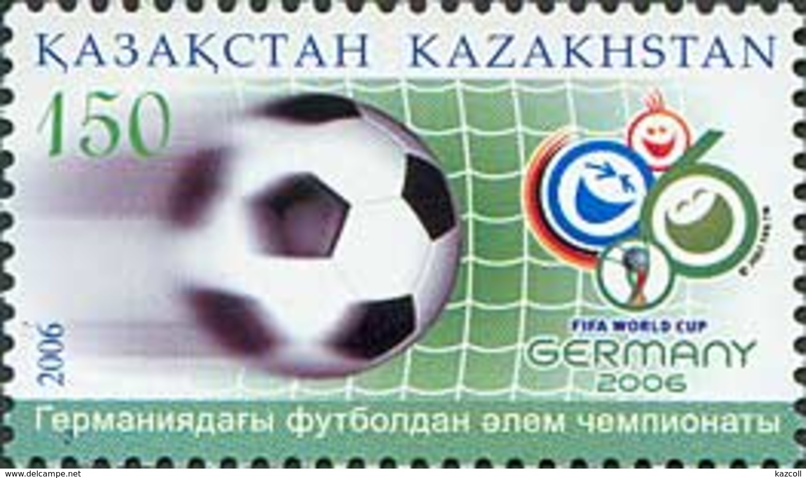 Kazakhstan 2006.  Football World Cup 2006. - 2006 – Deutschland