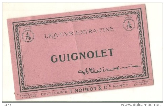 étiquette -  1900/30 - GUIGNOLET  - Distillerie NOIROT - NANCY - Whisky