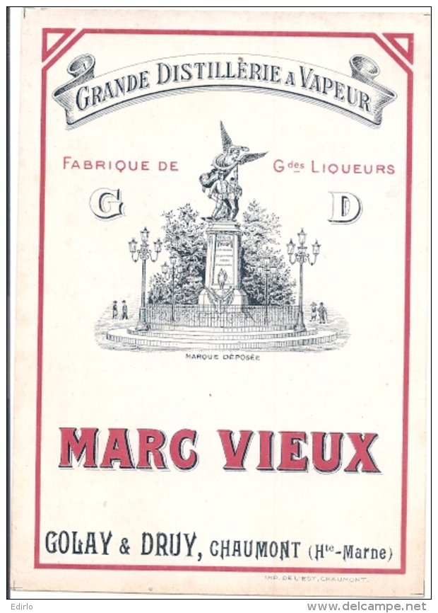 étiquette -  1900/1930 - MARC VIEUX    Grande Distillerie à La Vapeur Golay Et Druy Chaumont Haute Marne - Whisky