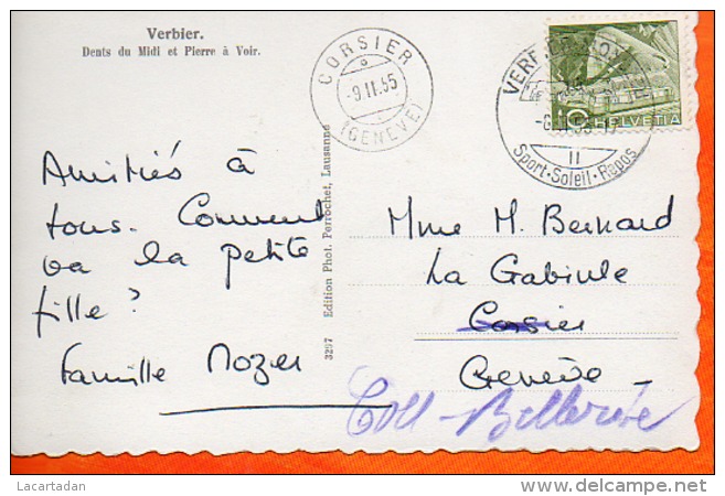 4070 - VS -  Verbier Dents Du Midi Et Pierre à Voir - Perrochet, Lausanne No 3297 - écrite Le 08.11.1955 - Autres & Non Classés