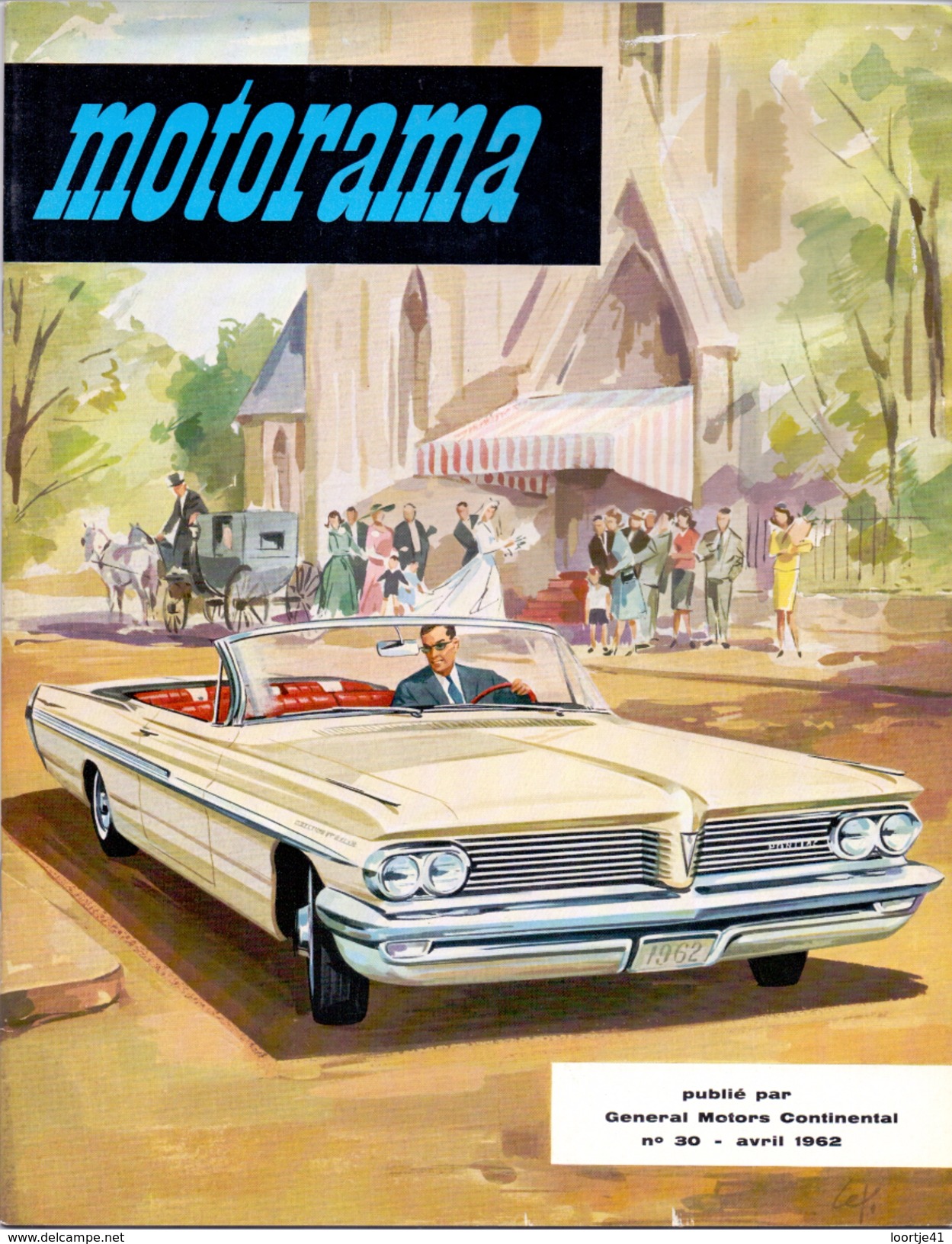 Magazine - Tijdschrift Motorama - General Motors Continental - Pub Reclame GM - Pontiac -   4 / 1962 - Auto