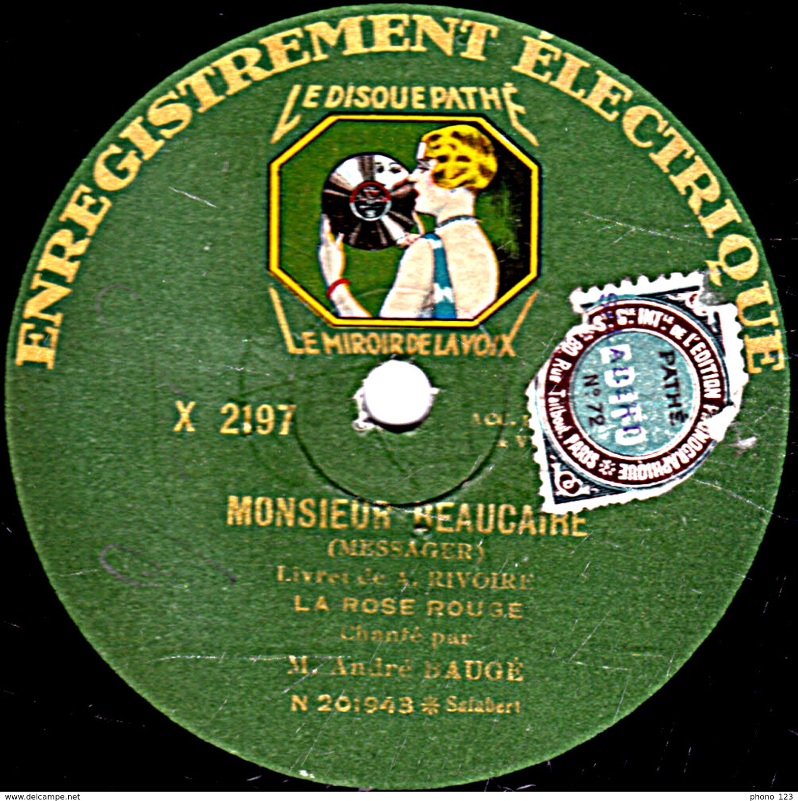 78 T. 25 Cm - état TB -  André BAUGE - MONSIEUR BEAUCAIRE "LA ROSE ROUGE" - PAGANINI "J'AI TOUJOURS CRU QU'UN BAISER" - 78 T - Disques Pour Gramophone