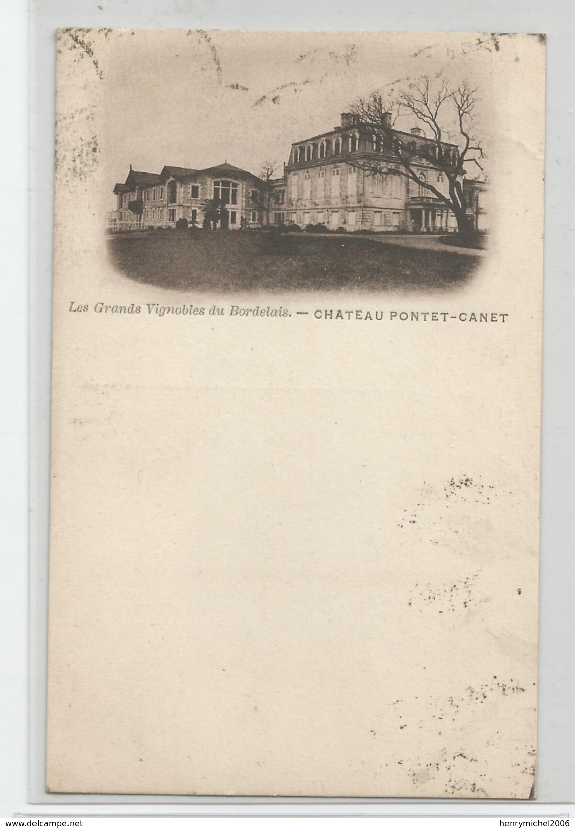 33 - Gironde - Chateau Pontet Canet Les Grands Vignobles Bordelais Cachet Bordeaux Charrons 1935 - Other & Unclassified