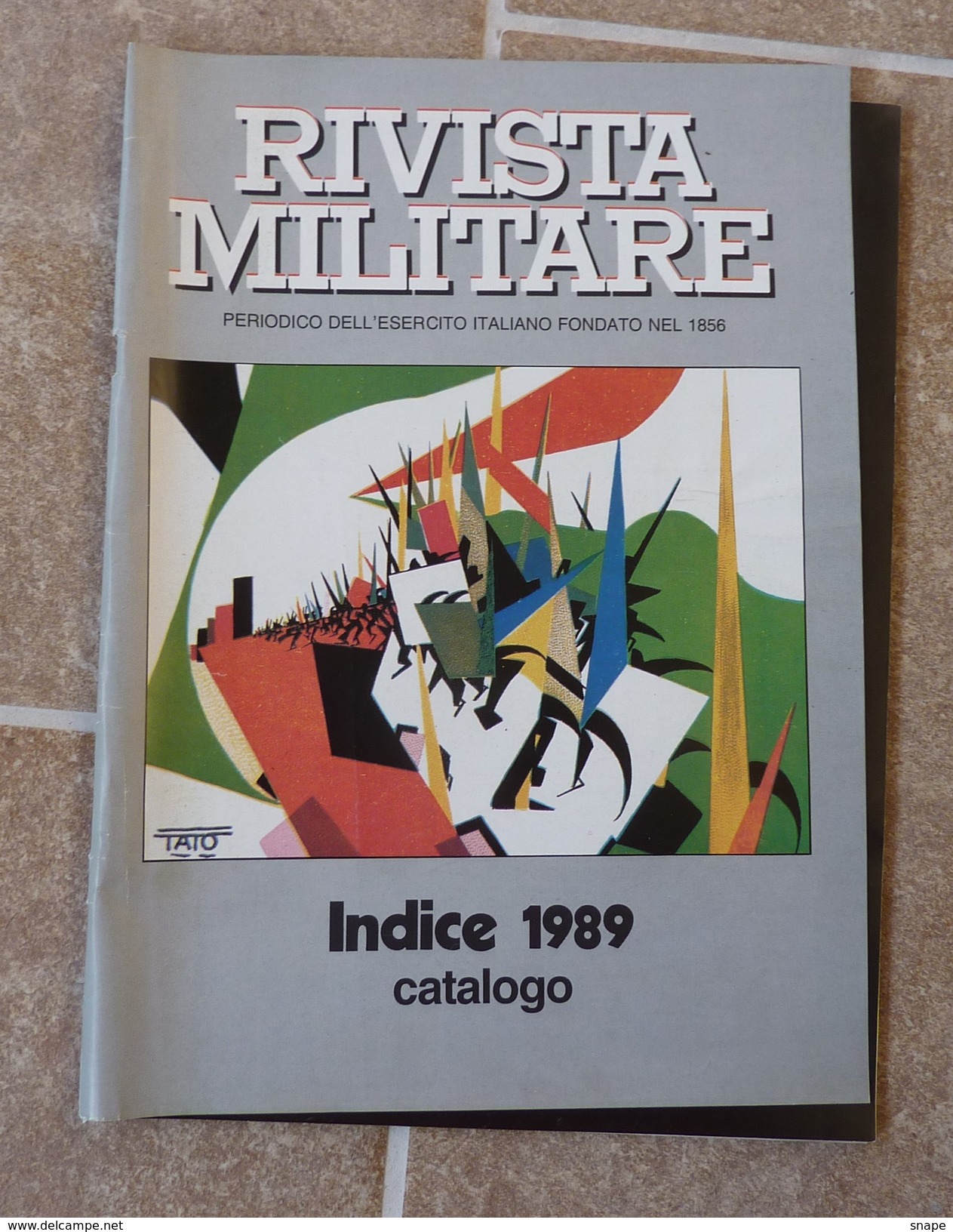 Rivista Militare Catalogo Indice 1989 -  In Ottime Condizioni - Storia Militare - Corpi  Militari - Esercito Italiano - Italiano