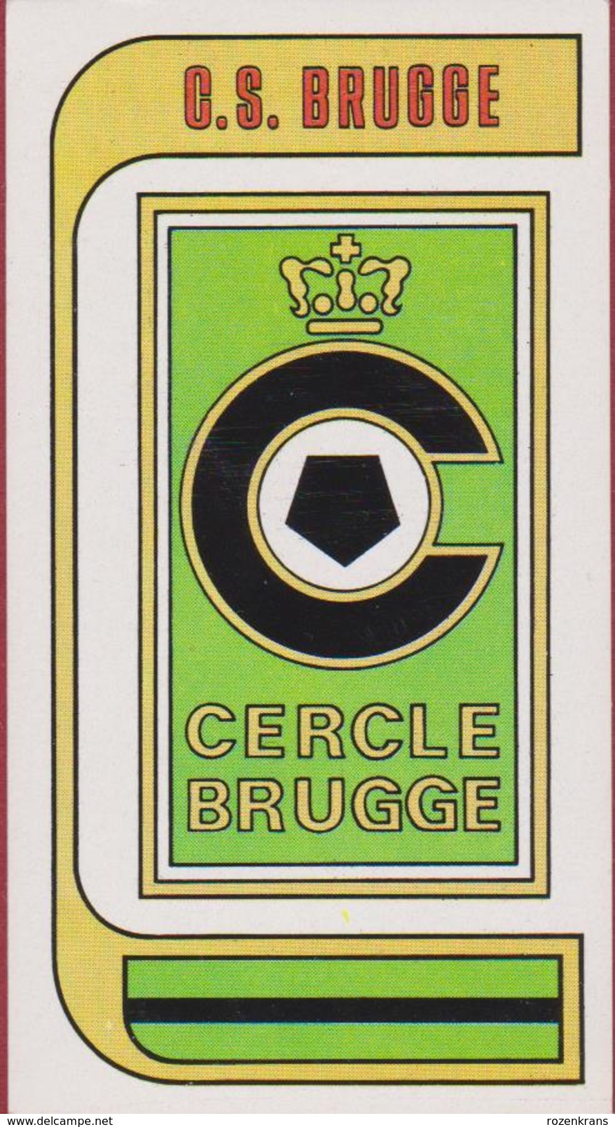 Panini Football 83 Voetbal Belgie Belgique 1983 Sticker Autocollant Cercle Brugge KSV Nr. 95 Logo - Sports