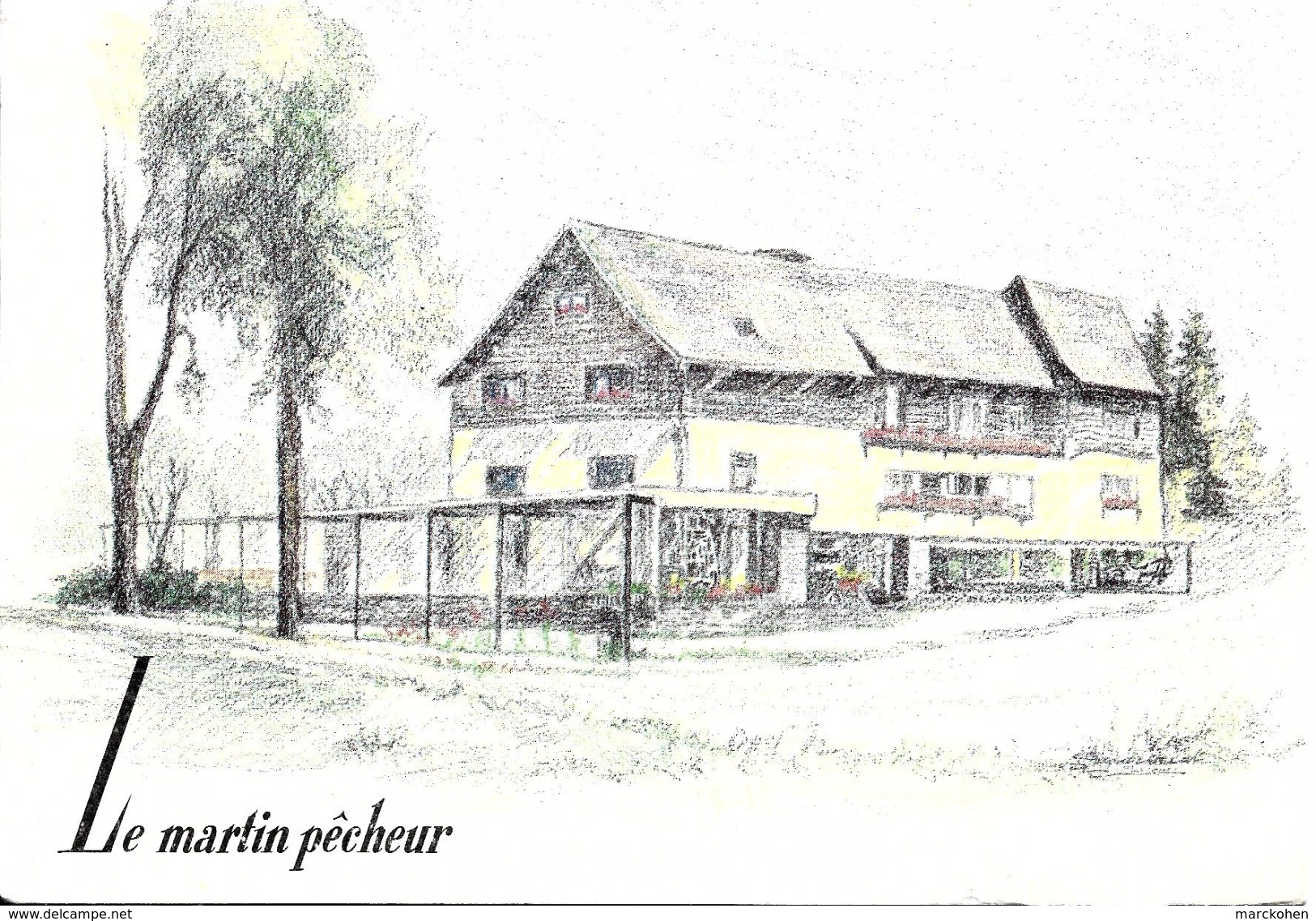 MARTELANGE - BODANGE (6630) : Hôtel-Restaurant "Le Martin Pêcheur" (M. Nezer-Decelle, Prop.). Dessin Non Signé. CPSM. - Martelange