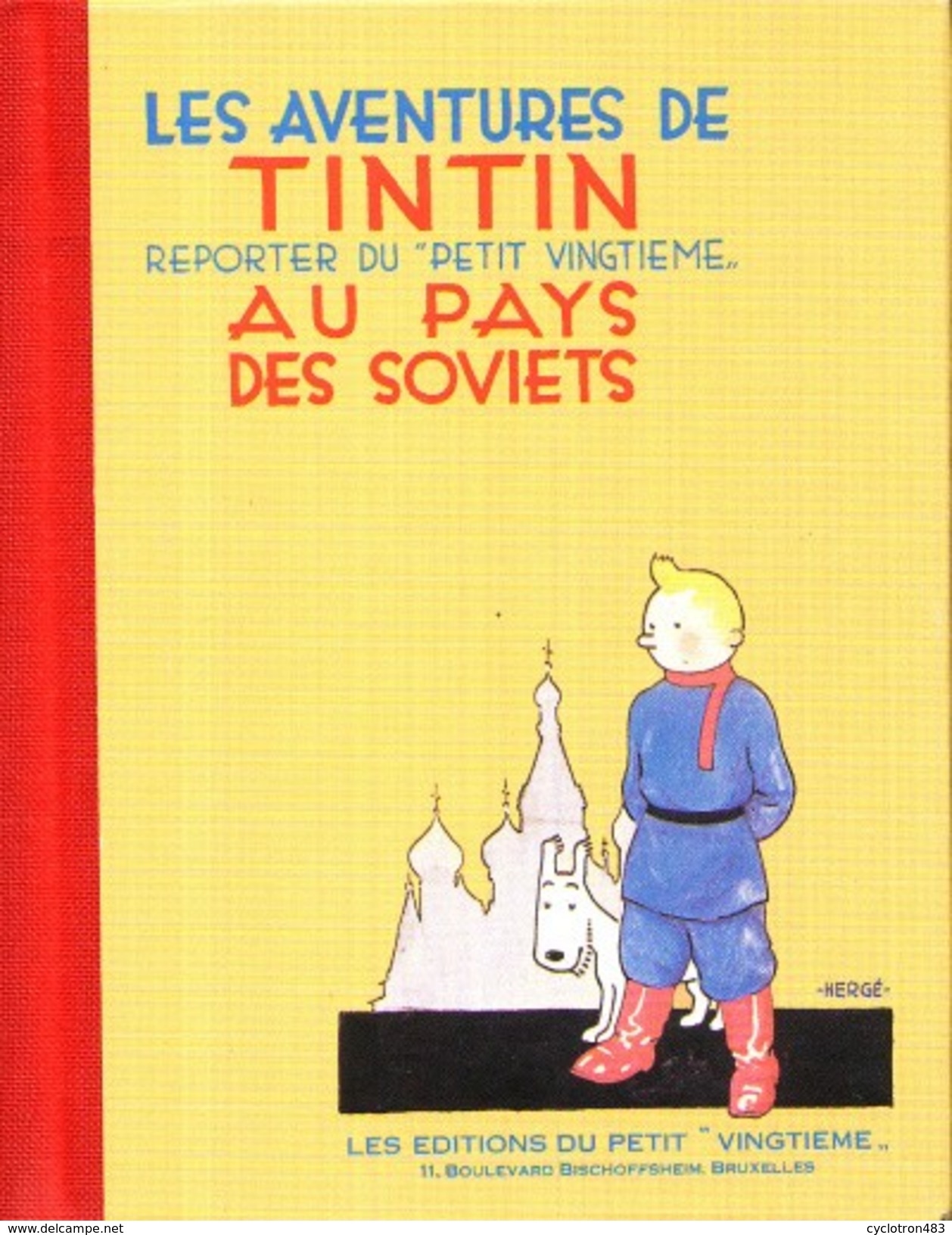 Tintin Au Pays De Soviets De Hergé 1987 - Hergé