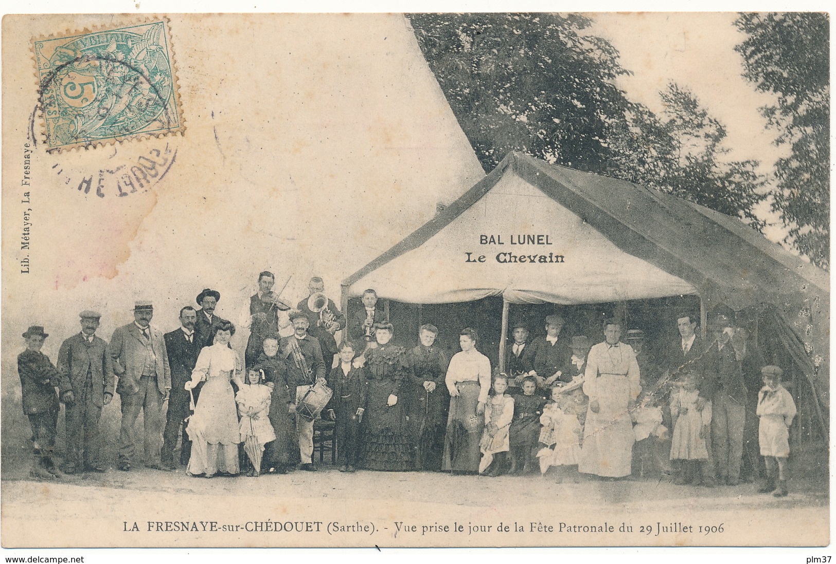 LA FRESNAYE SUR CHEDOUET - Fête Patronale 1906, Bal Lunel - La Fresnaye Sur Chédouet