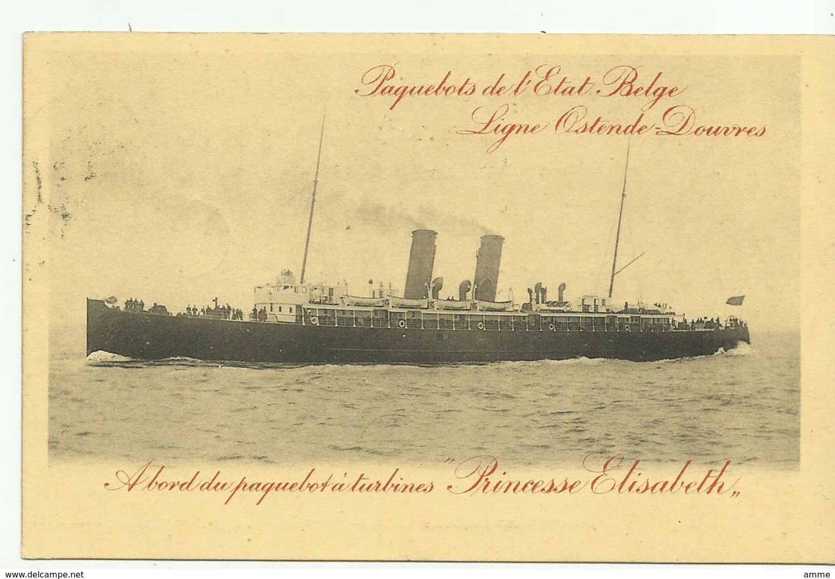 Oostende  *   Paquebots  De L'Etat Belge (Ligne Ostende - Douvres)  - Princesse Elisabeth - 1910 - Bootkaarten