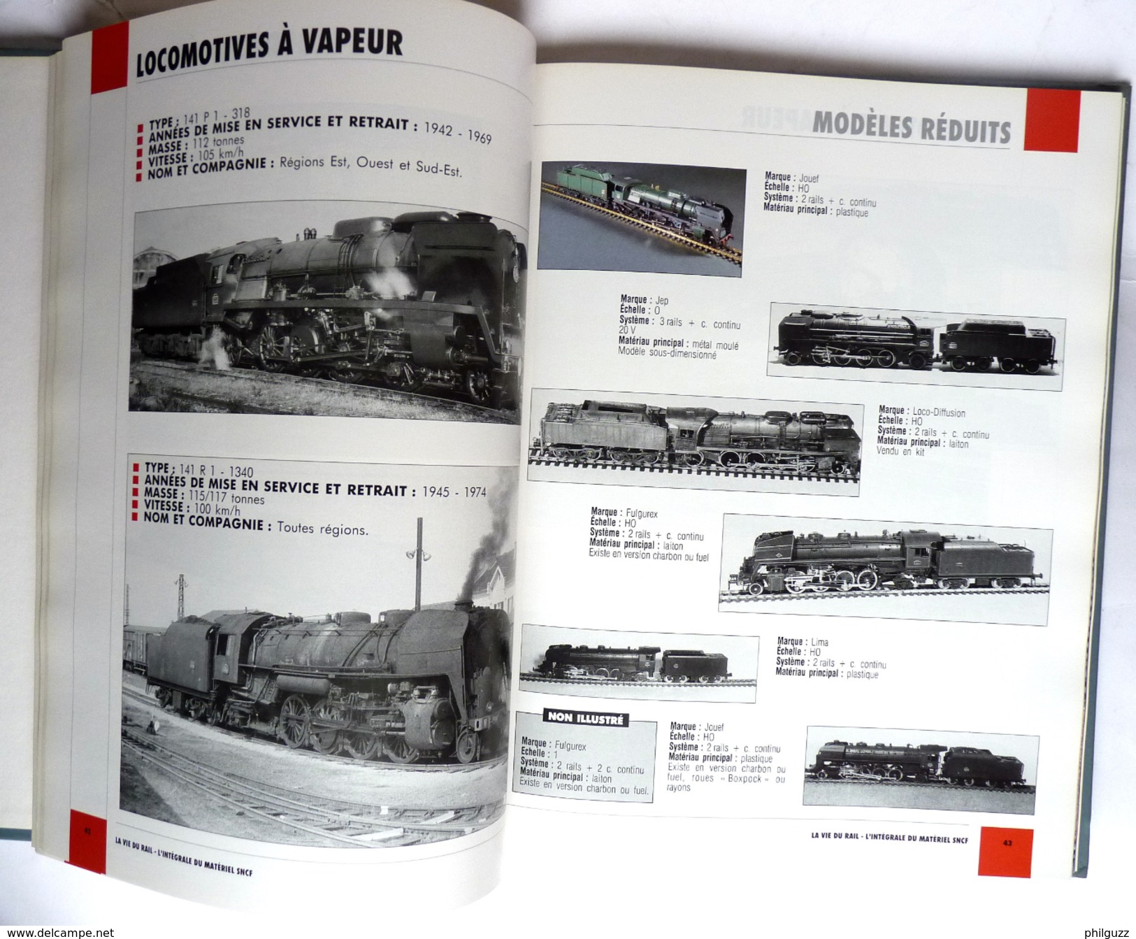 LIVRE MODELISME L'INTEGRALE DU MATERIEL SNCF Tome 1 LES ENGINS MOTEURS LA VIE DU RAIL - Chemin De Fer & Tramway