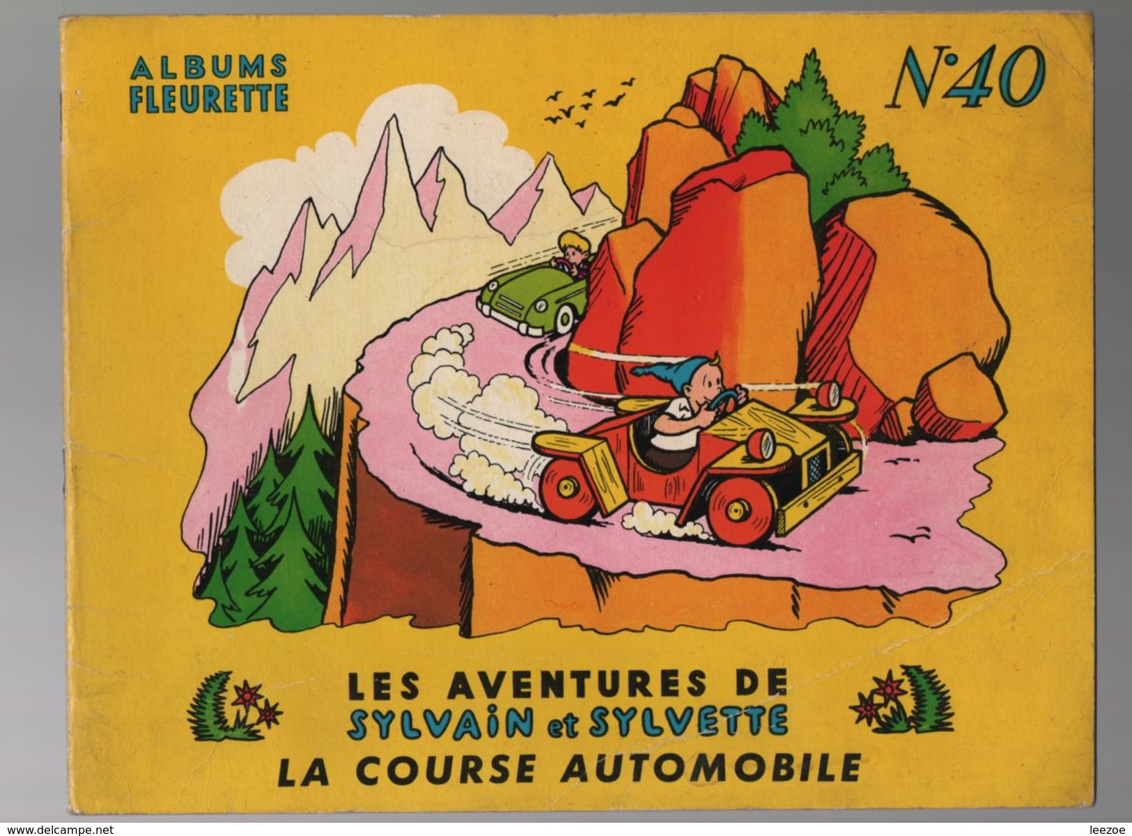 Sylvain Et Sylvette (01-série : Albums Fleurette ) 40. La Course Automobile - Sylvain Et Sylvette