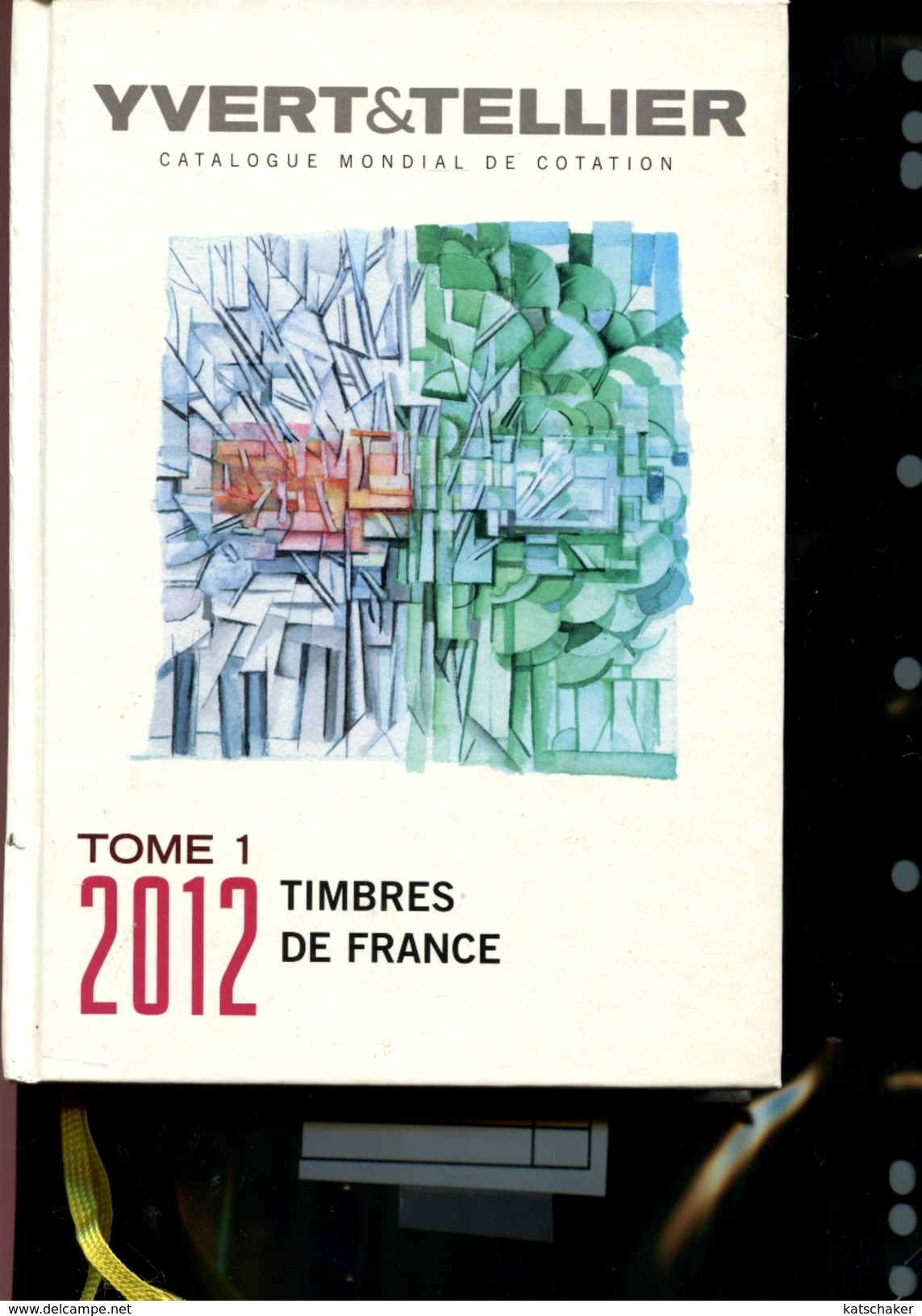 431244669 Db 2012 Yvert Et Tellier Tome 1 2012 Timbres De France Verzending Als Pakket - Envoi Comme Paquet - France