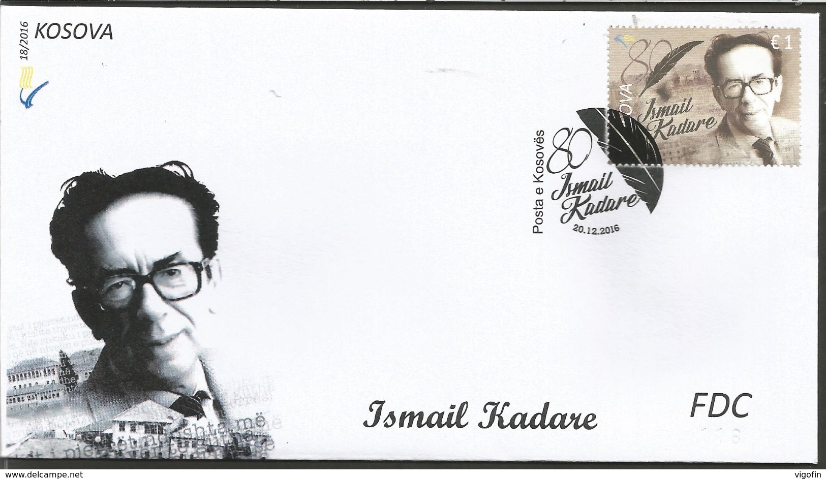 KOS 2016-18 ISMAIL KADARE, KOSOVO, FDC - Kosovo