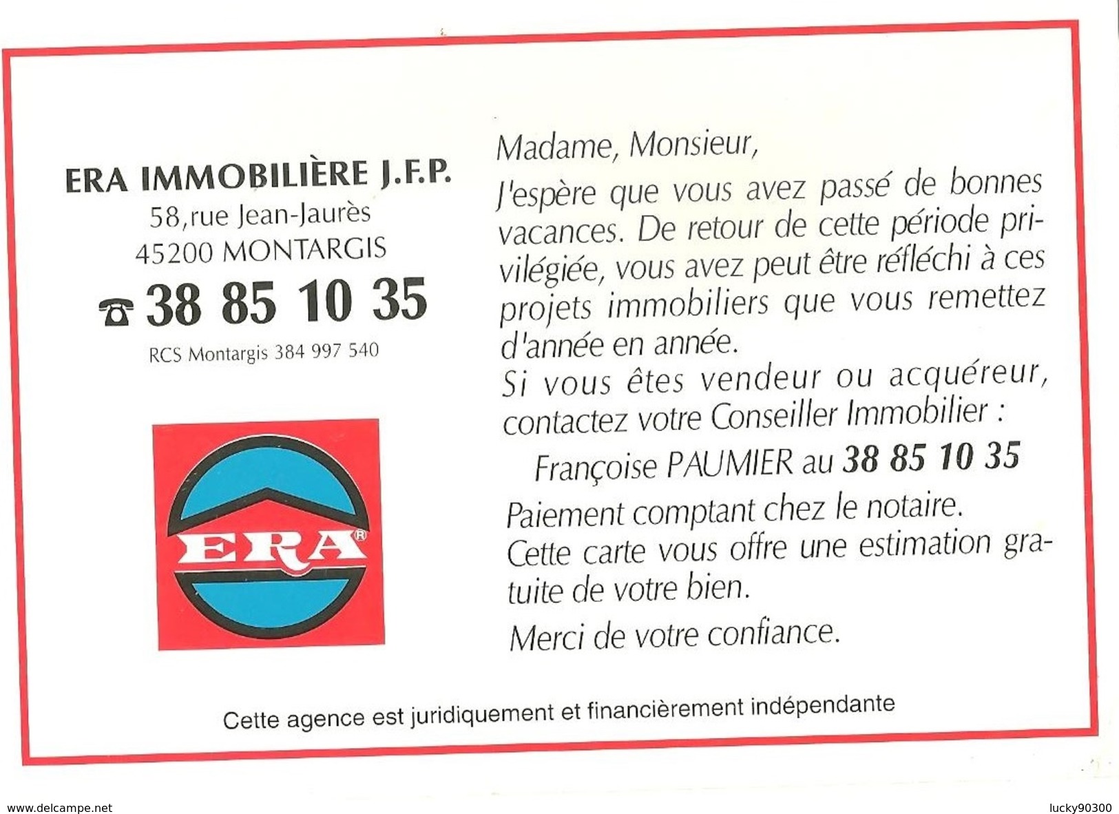 CARTE PUBLICITAIRE - ERA IMMOBILIÈRE J.F.P. 58 RUE JEAN JAURES 45200 MONTARGIS - FRANCOISE PAUMIER - Montargis